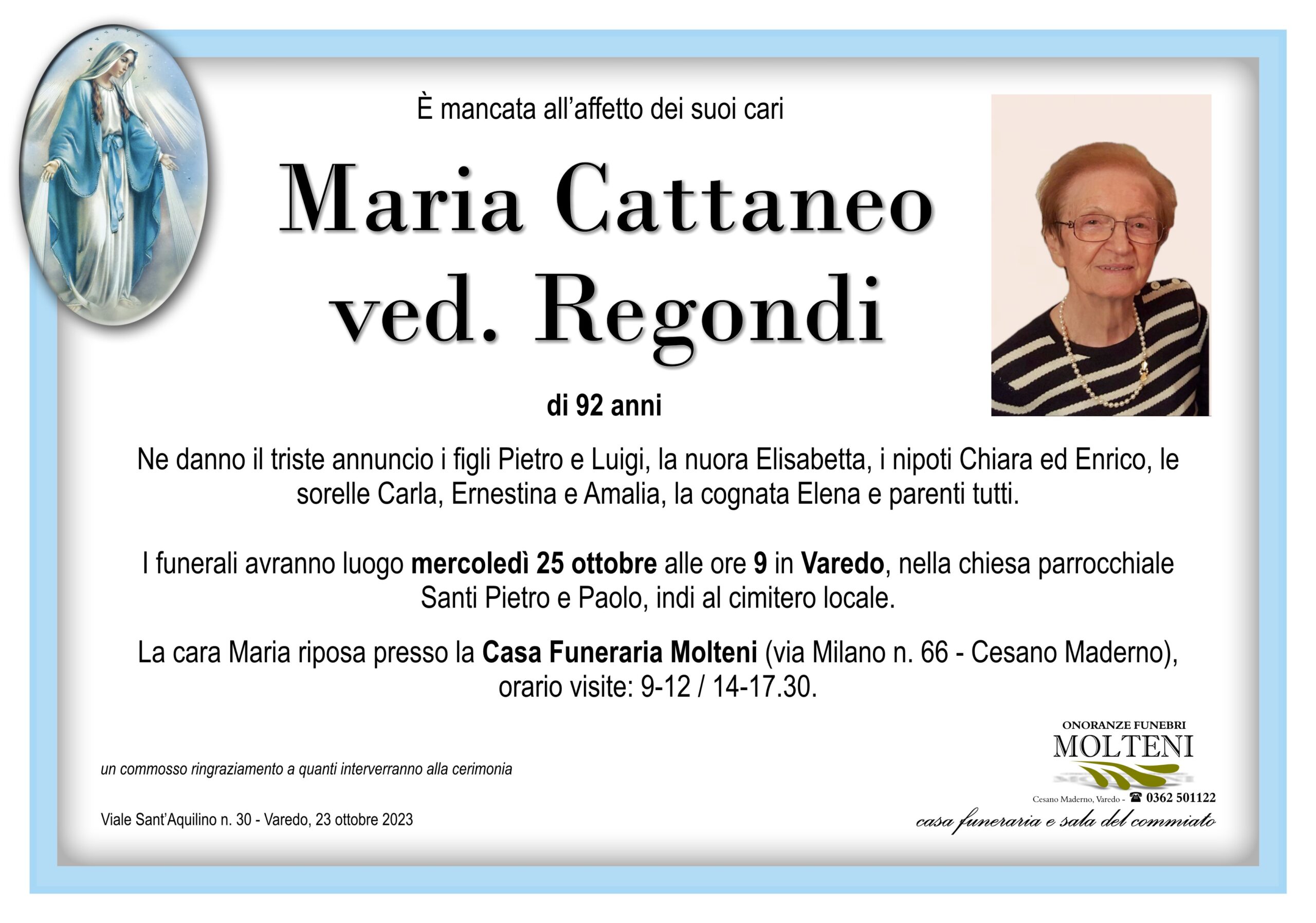 Maria Cattaneo<br>ved. Regondi<p>Classe 1931</p>