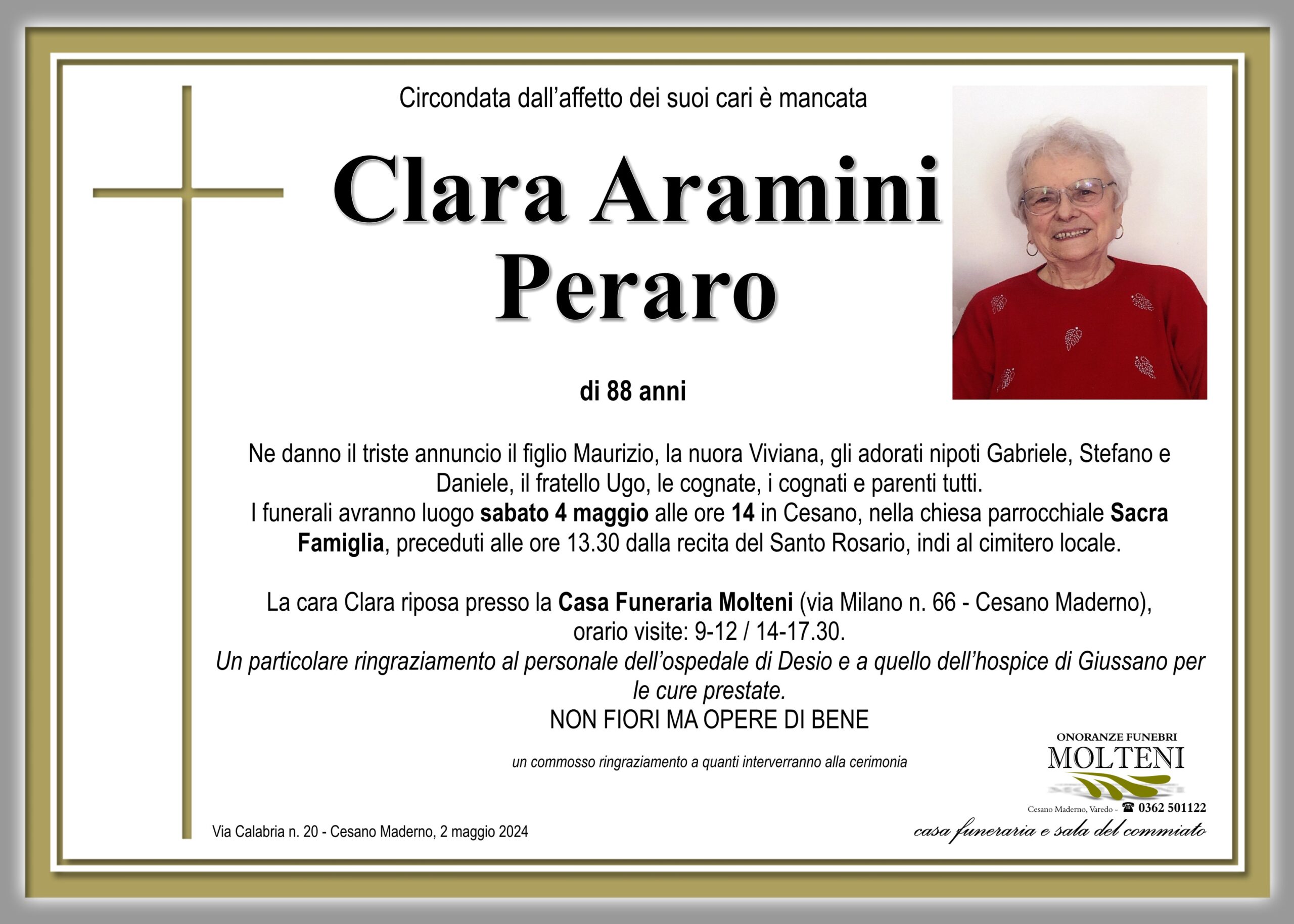 Clara Aramini Peraro<p>Classe 1935