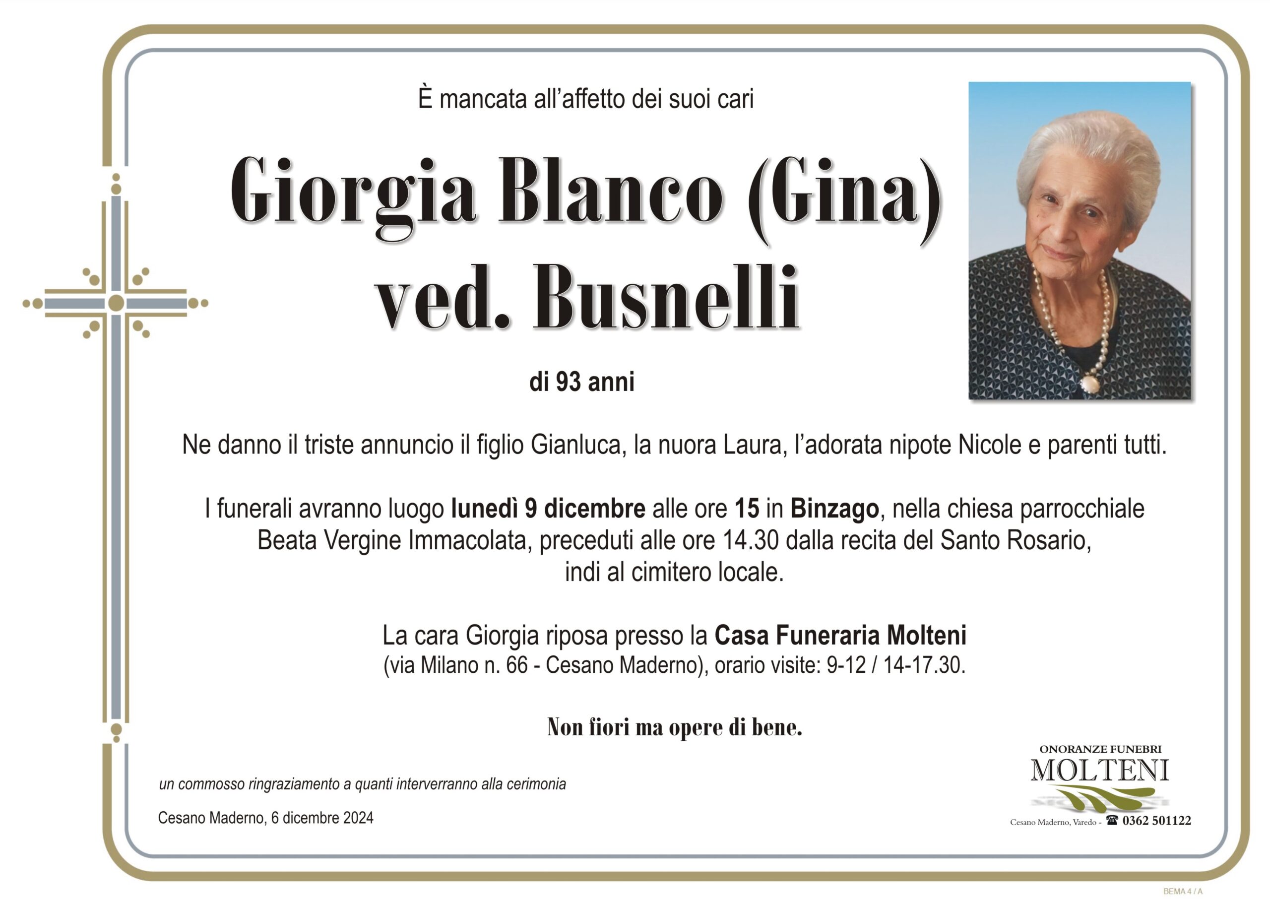 Giorgia Blanco<br>ved. Busnelli<p>Classe 1931<p>