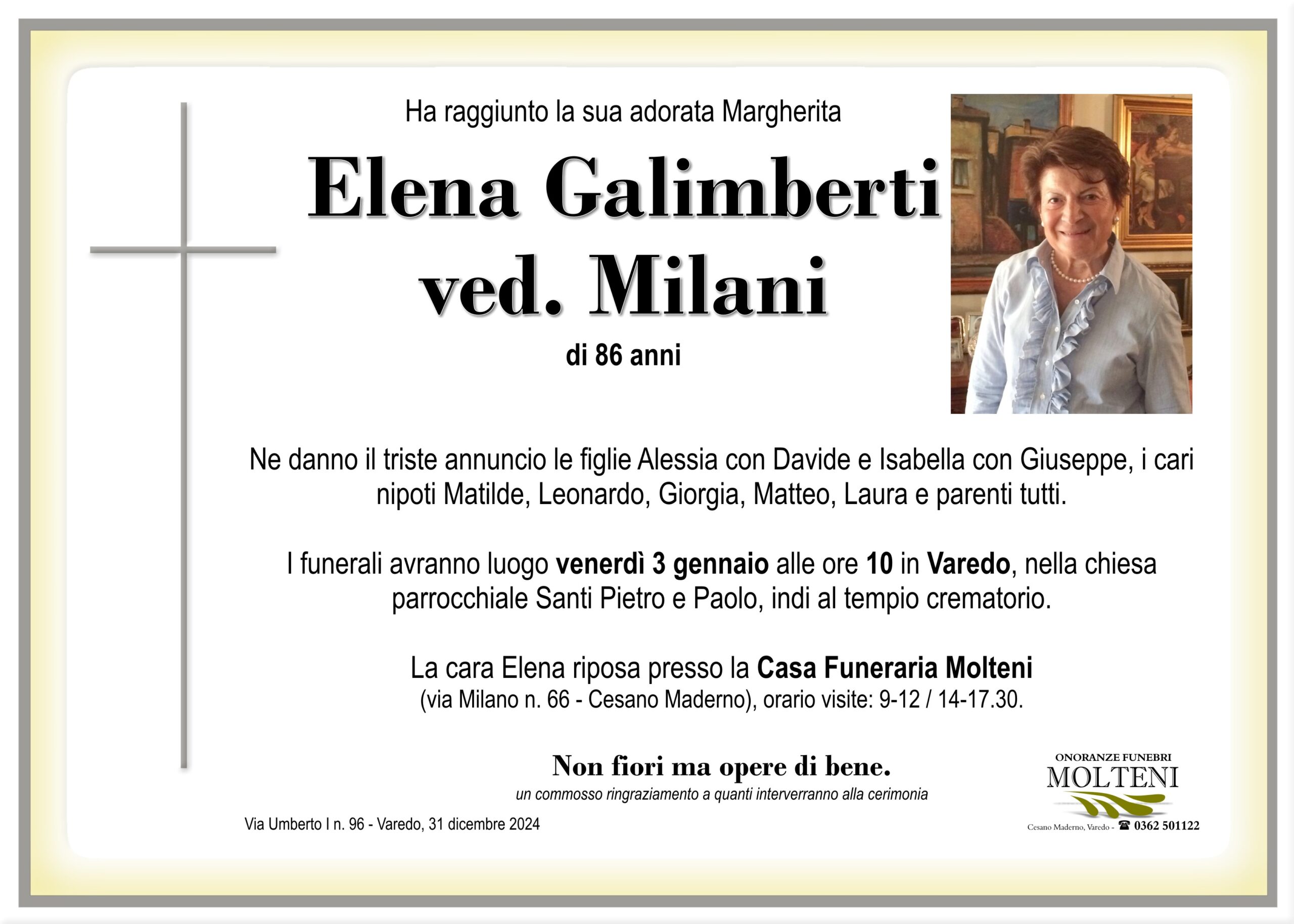 Elena Galimberti<br>ved. Milani<p>Classe 1938
