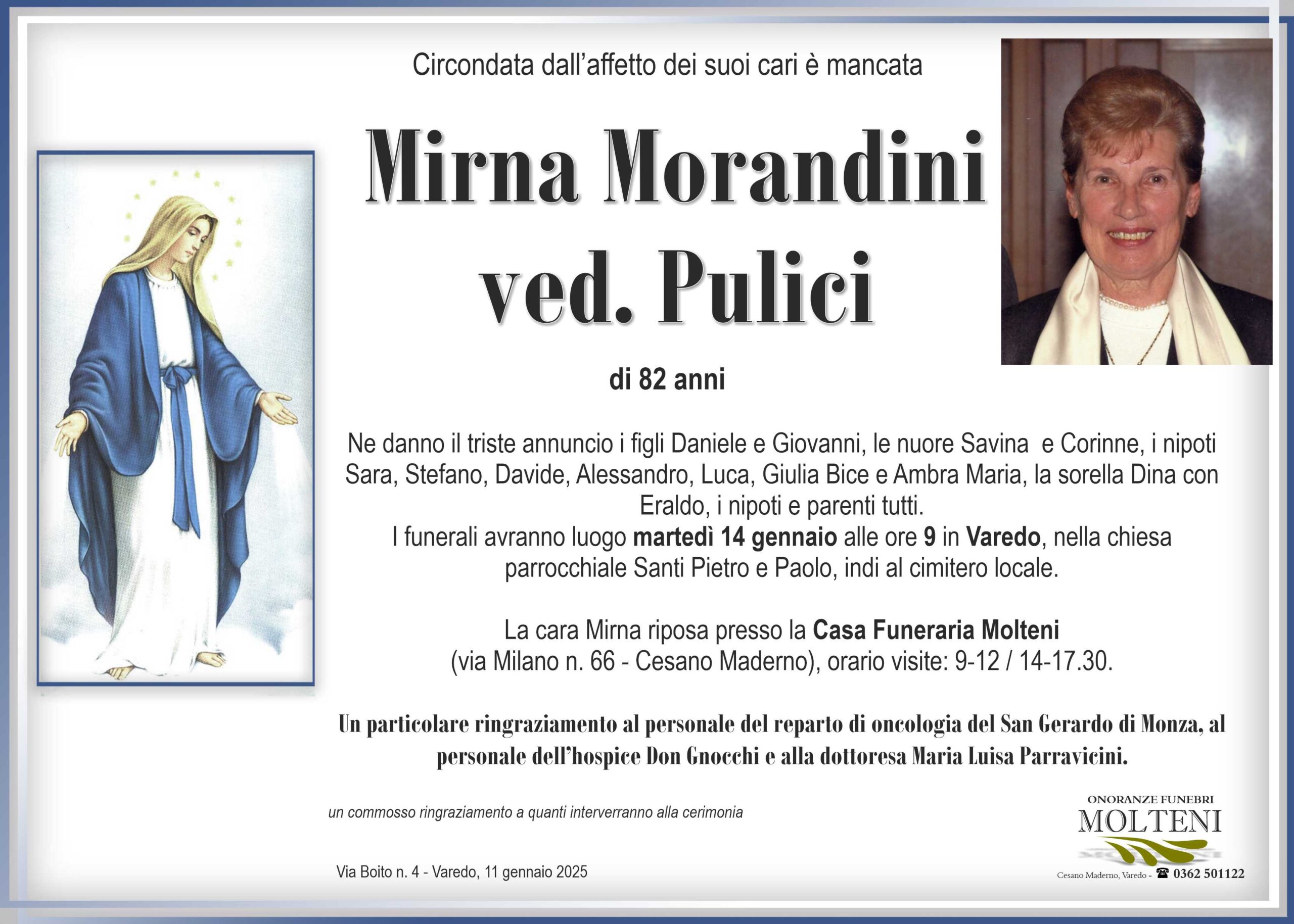 Mirna Morandini<br>ved. Pulici<p>Classe 1943<p>