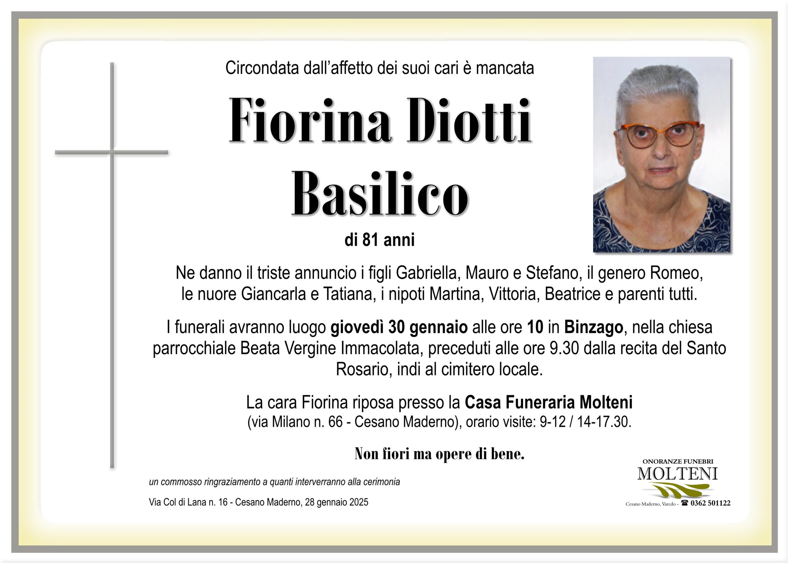Fiorina Diotti Basilico<p>Classe 1943<p>