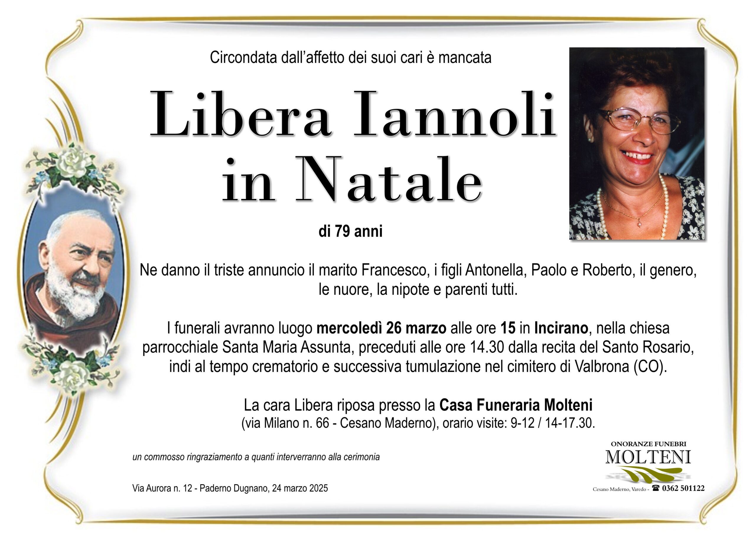 Libera Iannoli<br>in Natale<p>Classe 1945<p>