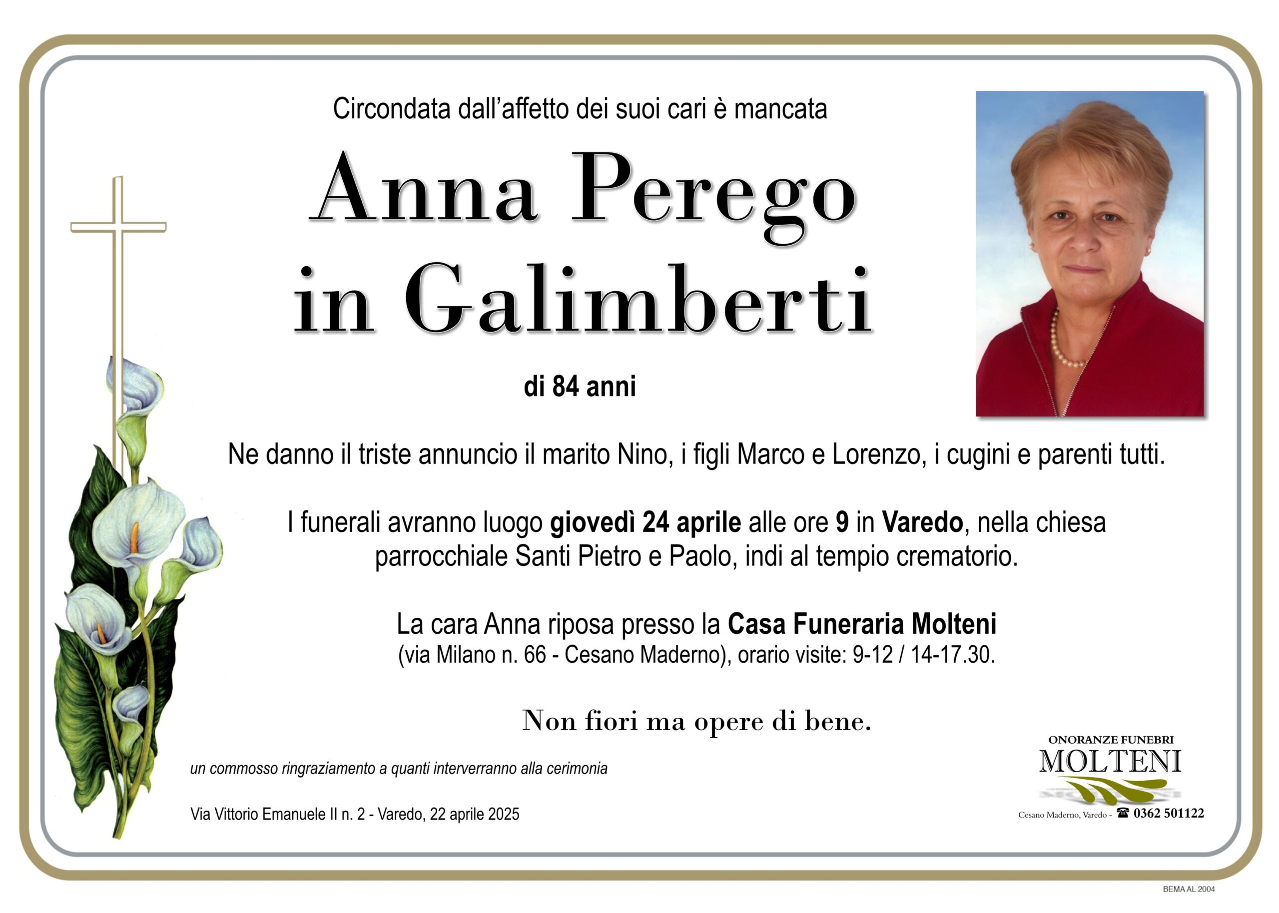 Anna Perego<br>in Galimberti<p>Classe 1941<p>