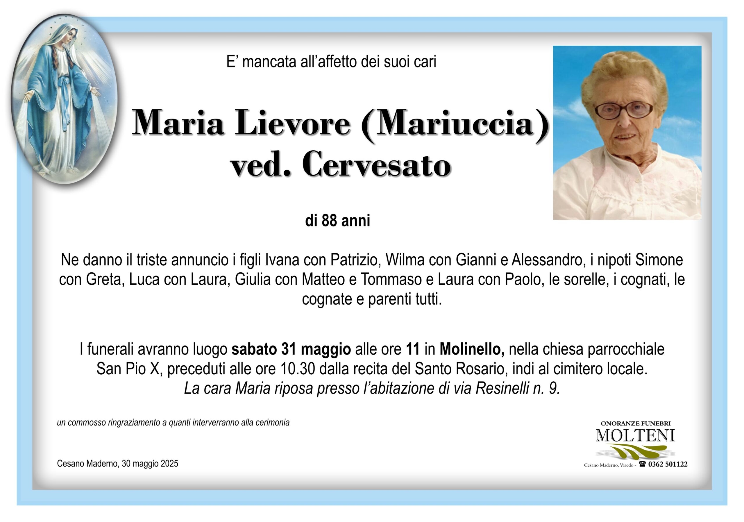Maria Lievore<br>ved. Cervesato<p>Classe 1937