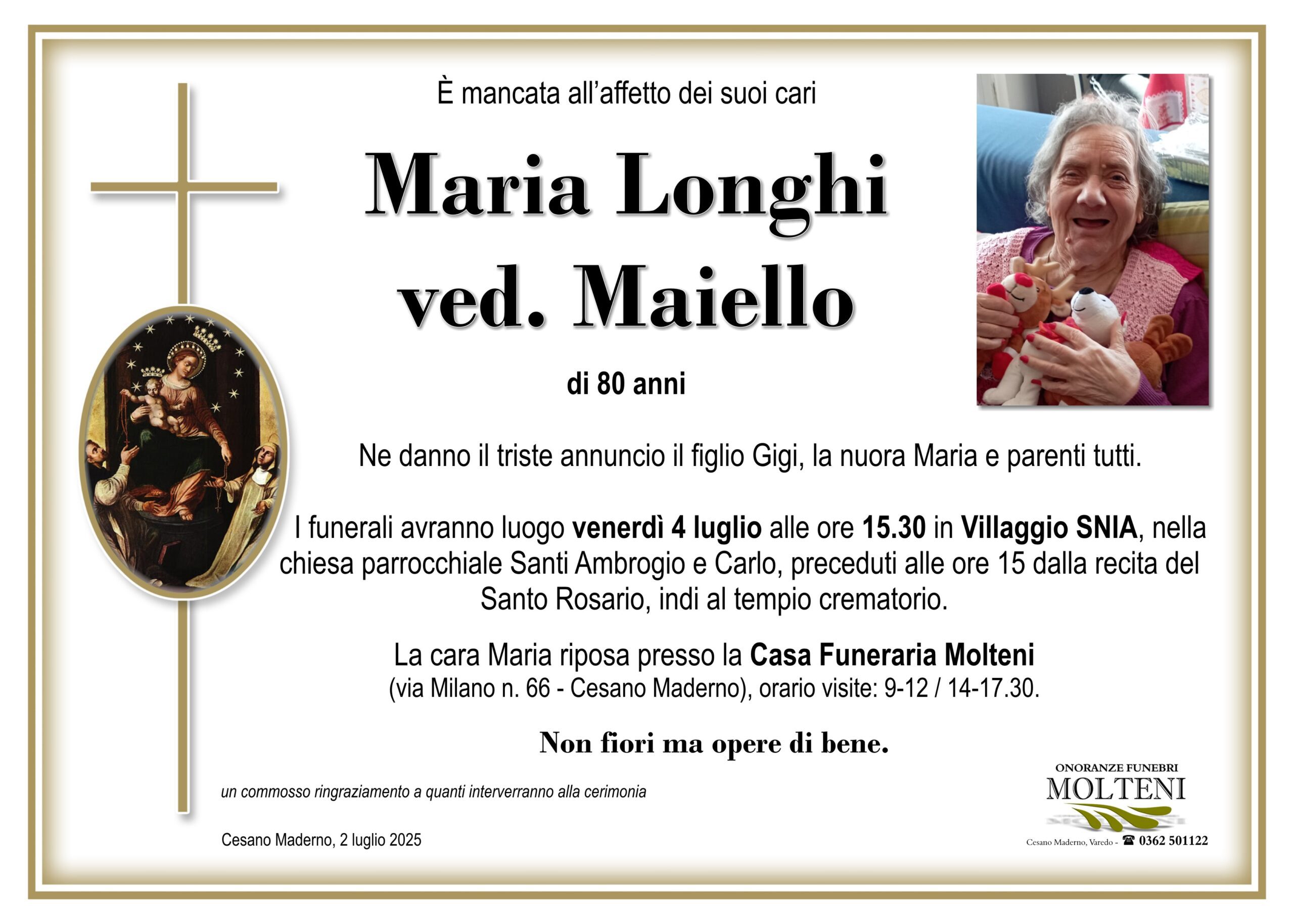 Maria Longhi<br>ved. Maiello<p>Classe 1945<p>