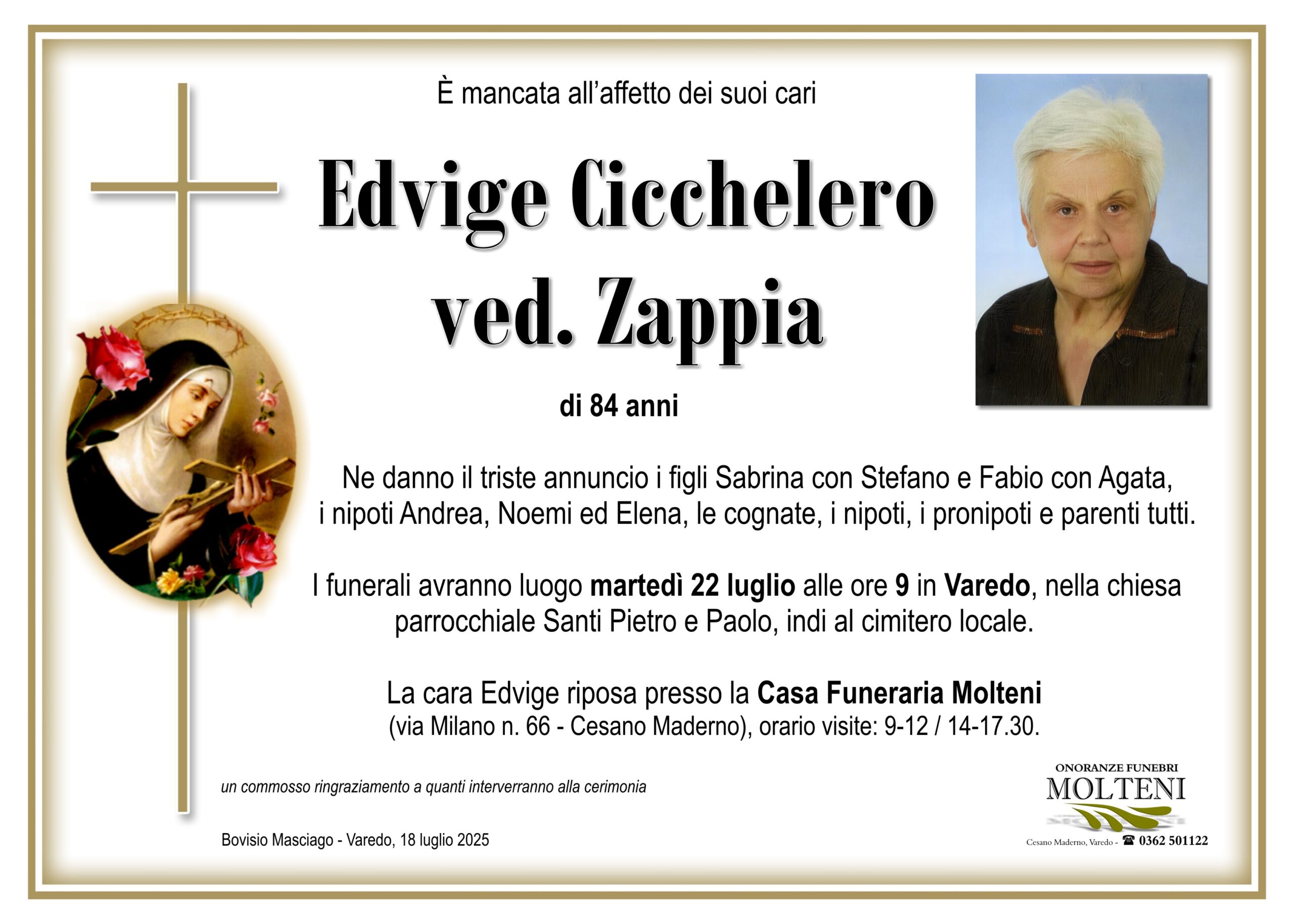 Edvige Cicchelero<br>ved. Zappia<p>Classe 1941<p>