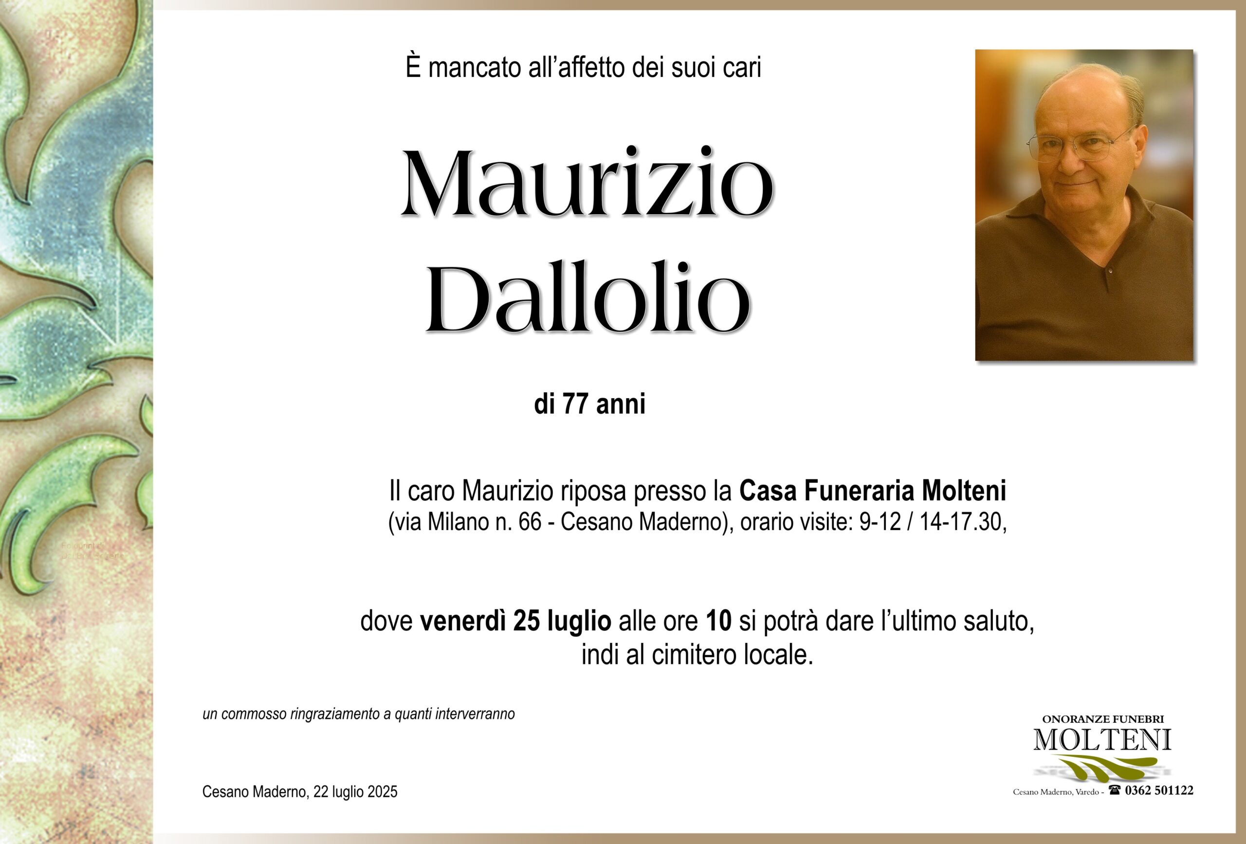 Maurizio Dallolio<p>Classe 1947<p>