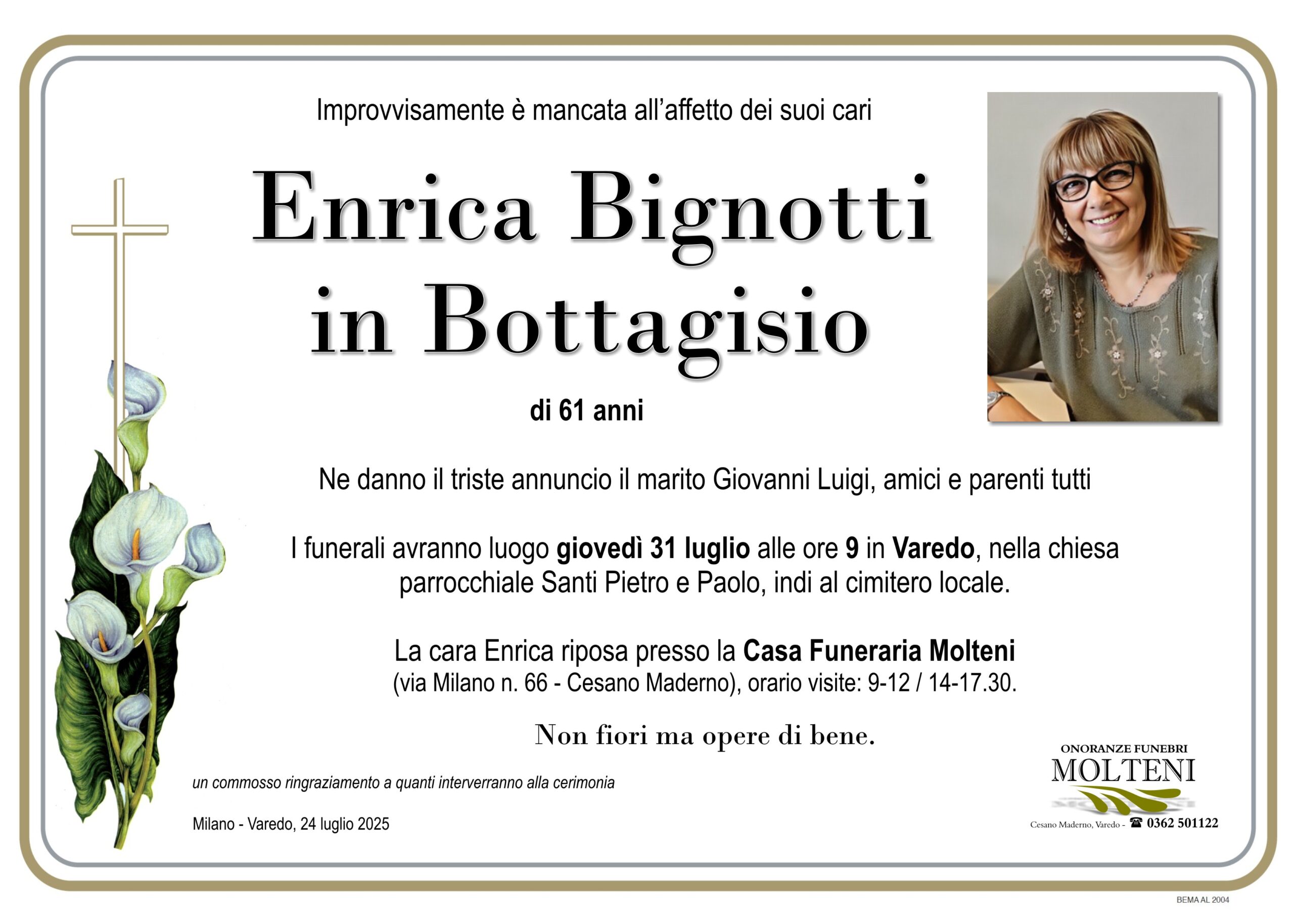 Enrica Bignotti<br>in Bottagisio<p>Classe 1964<p>