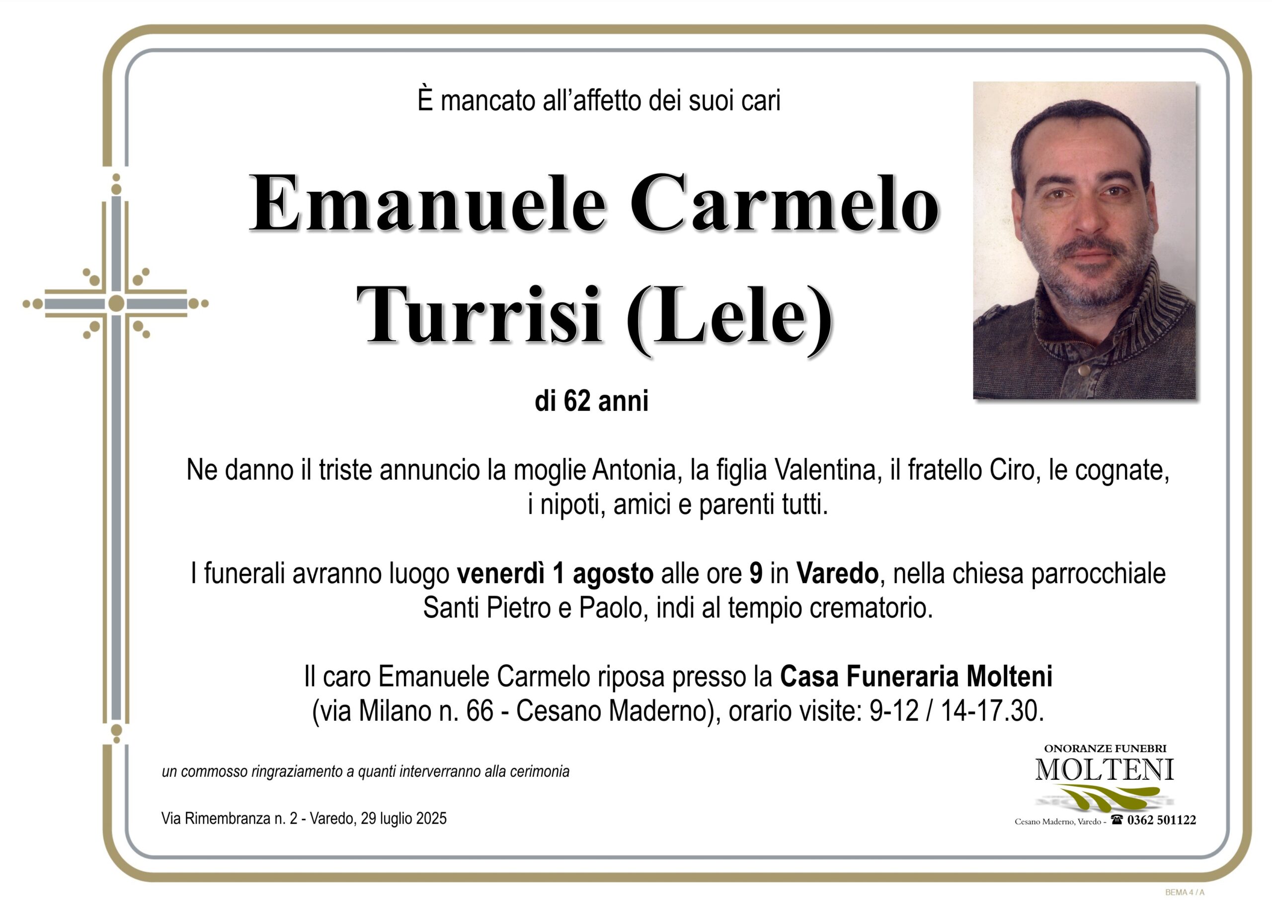 Emanuele Carmelo Turrisi<p>Classe 1963<p>