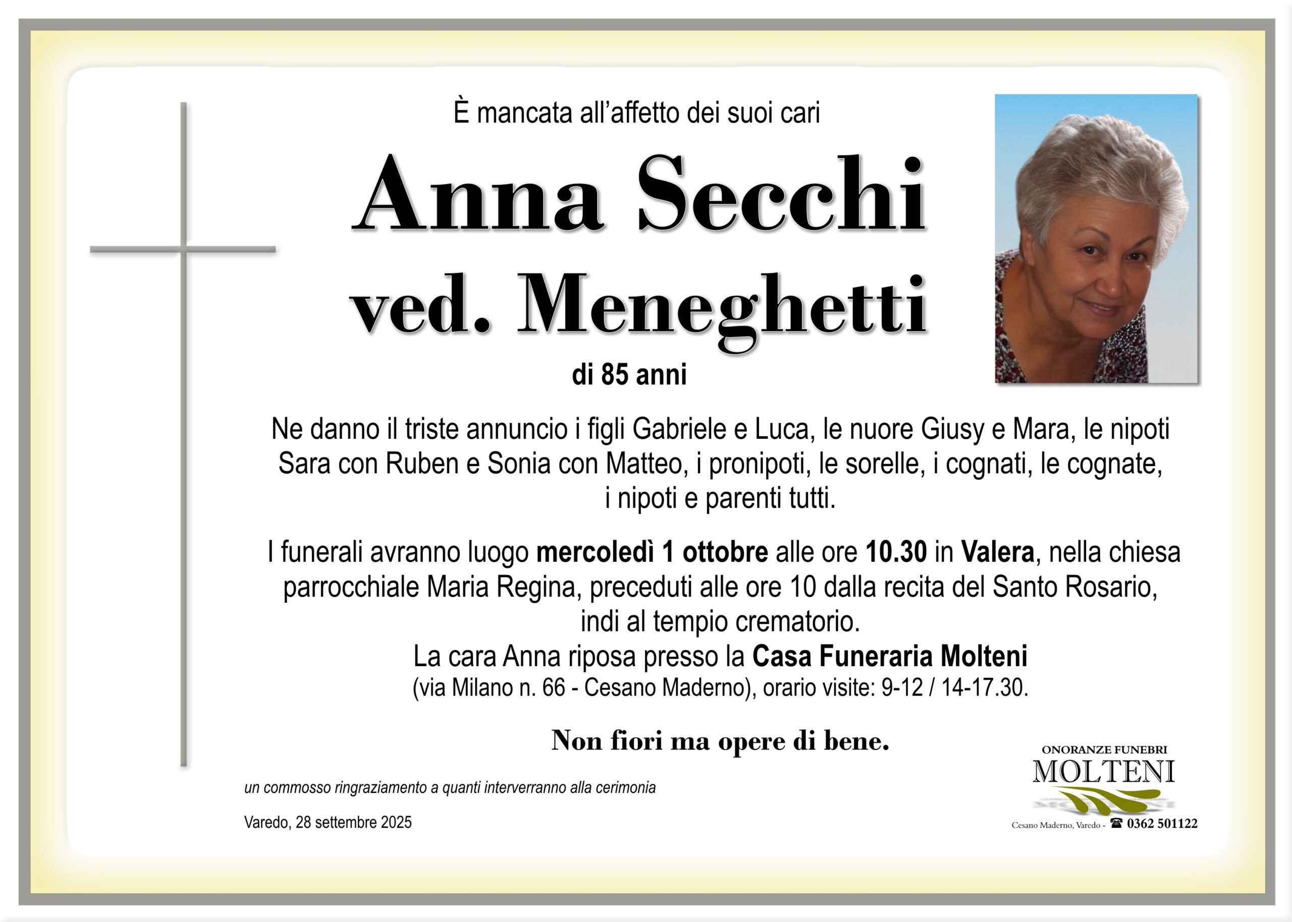 Anna Secchi<br>ved. Meneghetti<p>Classe 1940<p>