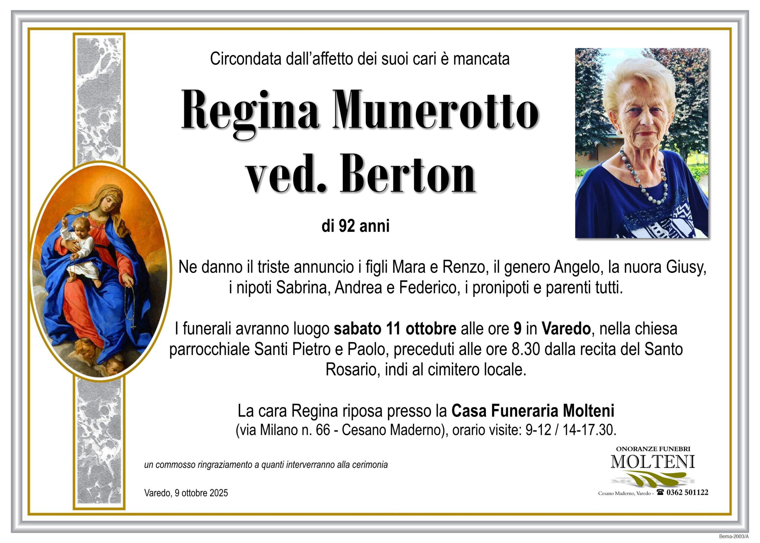 Regina Munerotto<br>ved. Berton<p>Classe 1933<p>