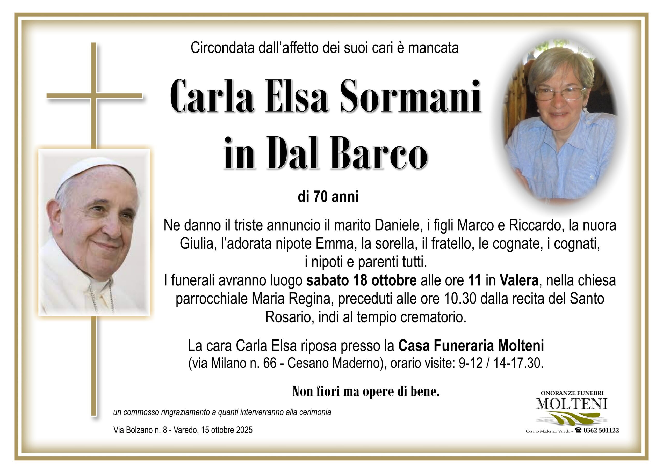 Carla Elsa Sormani<br>in Dal Barco<p>Classe 1955<p>
