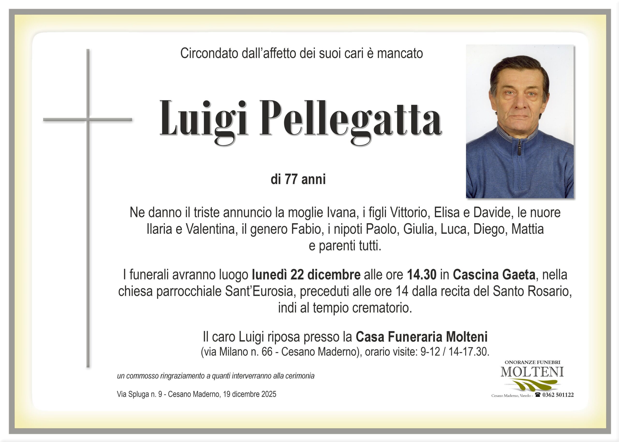 Luigi Pellegatta<p>Classe 1948<p>