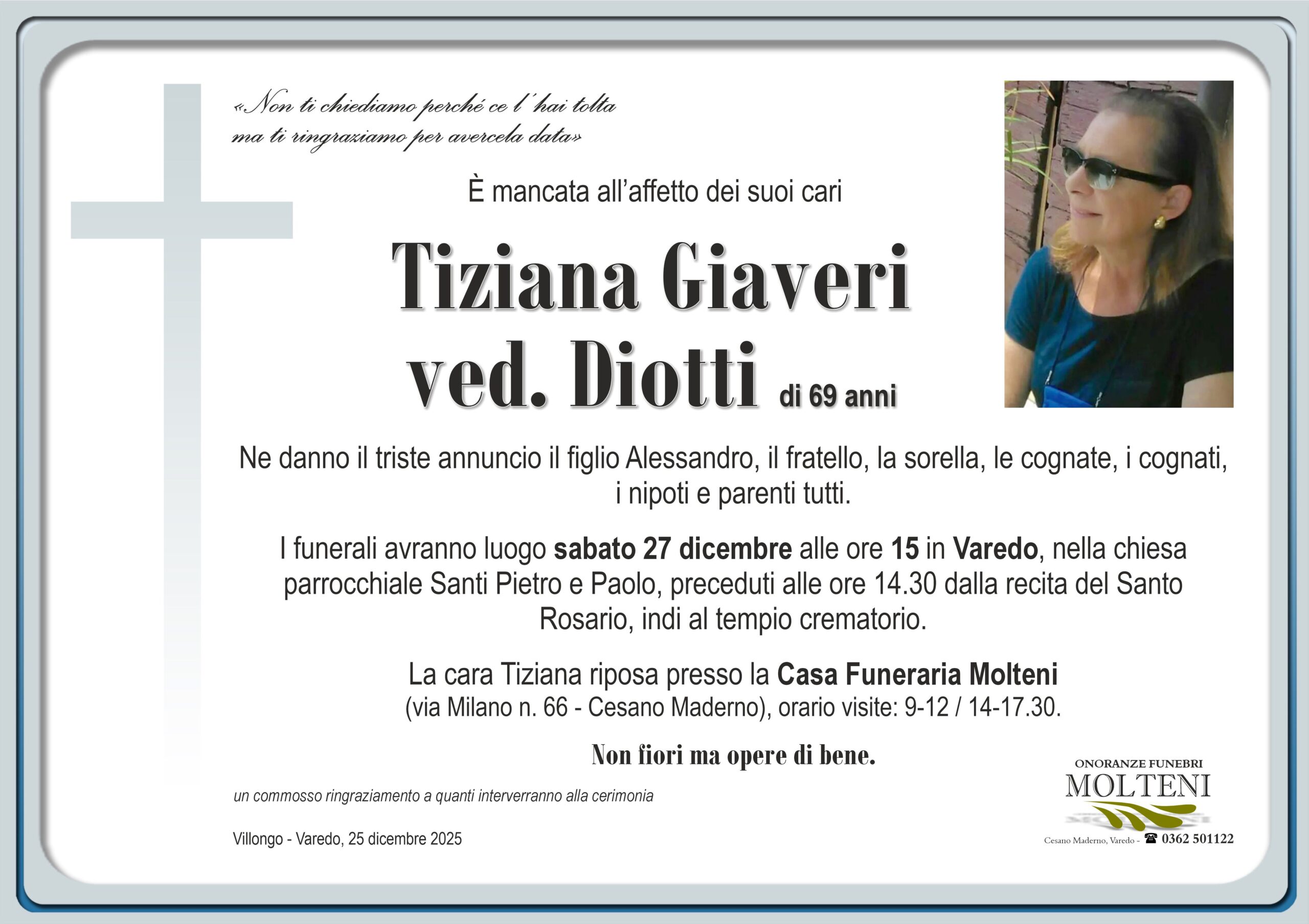Tiziana Giaveri<br>ved. Diotti<p>Classe 1956<p>