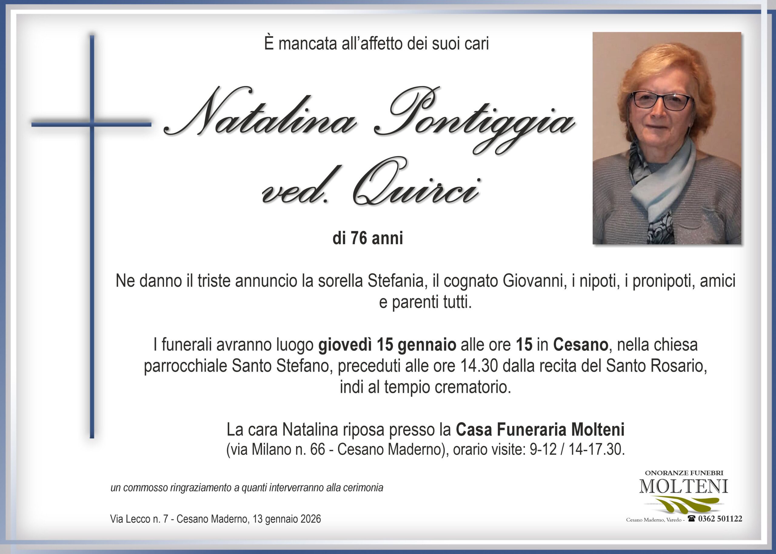 Natalina Pontiggia<br>ved. Quirci<p>Classe 1949<p>