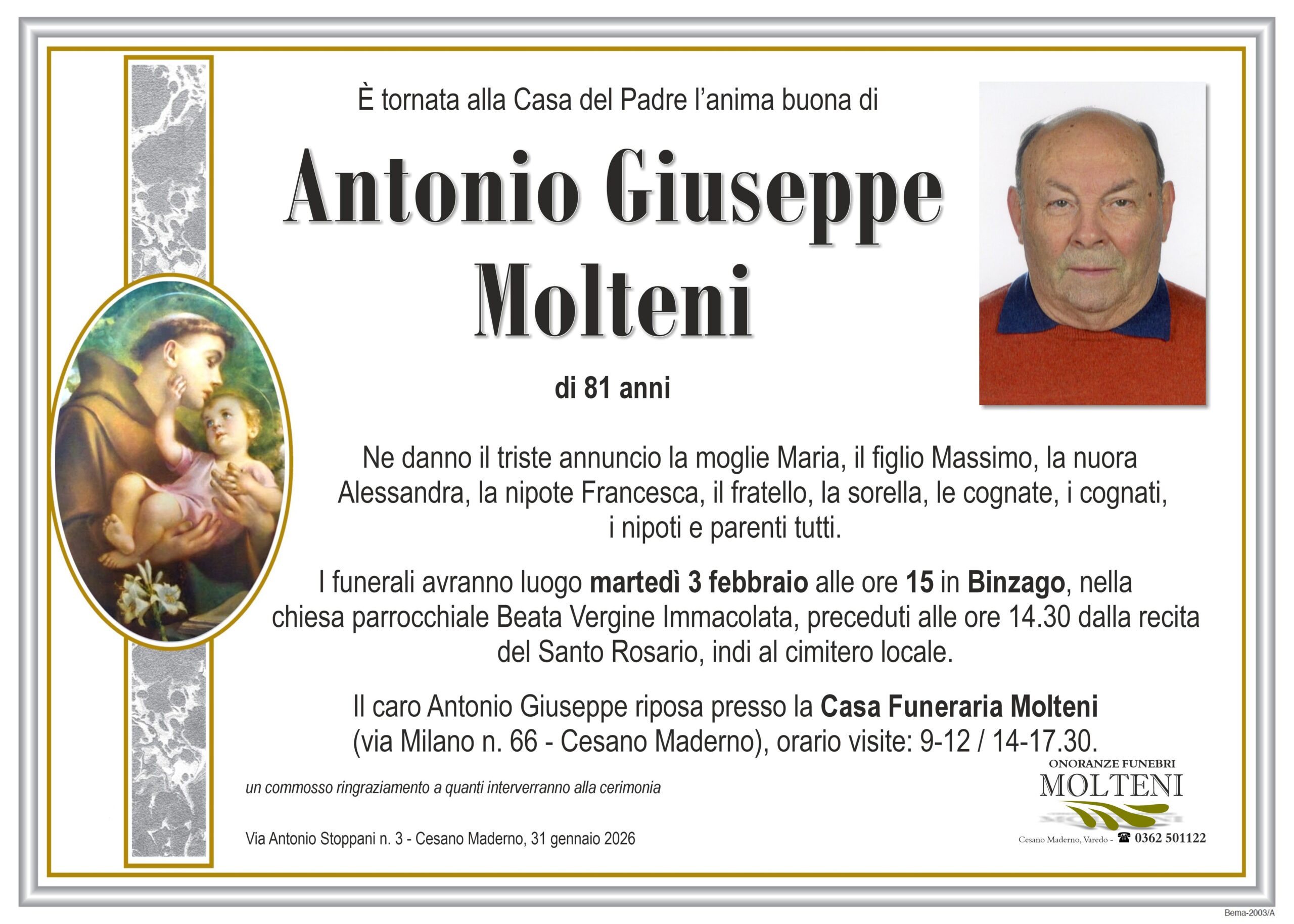 Antonio Giuseppe Molteni<p>Classe 1944<p>