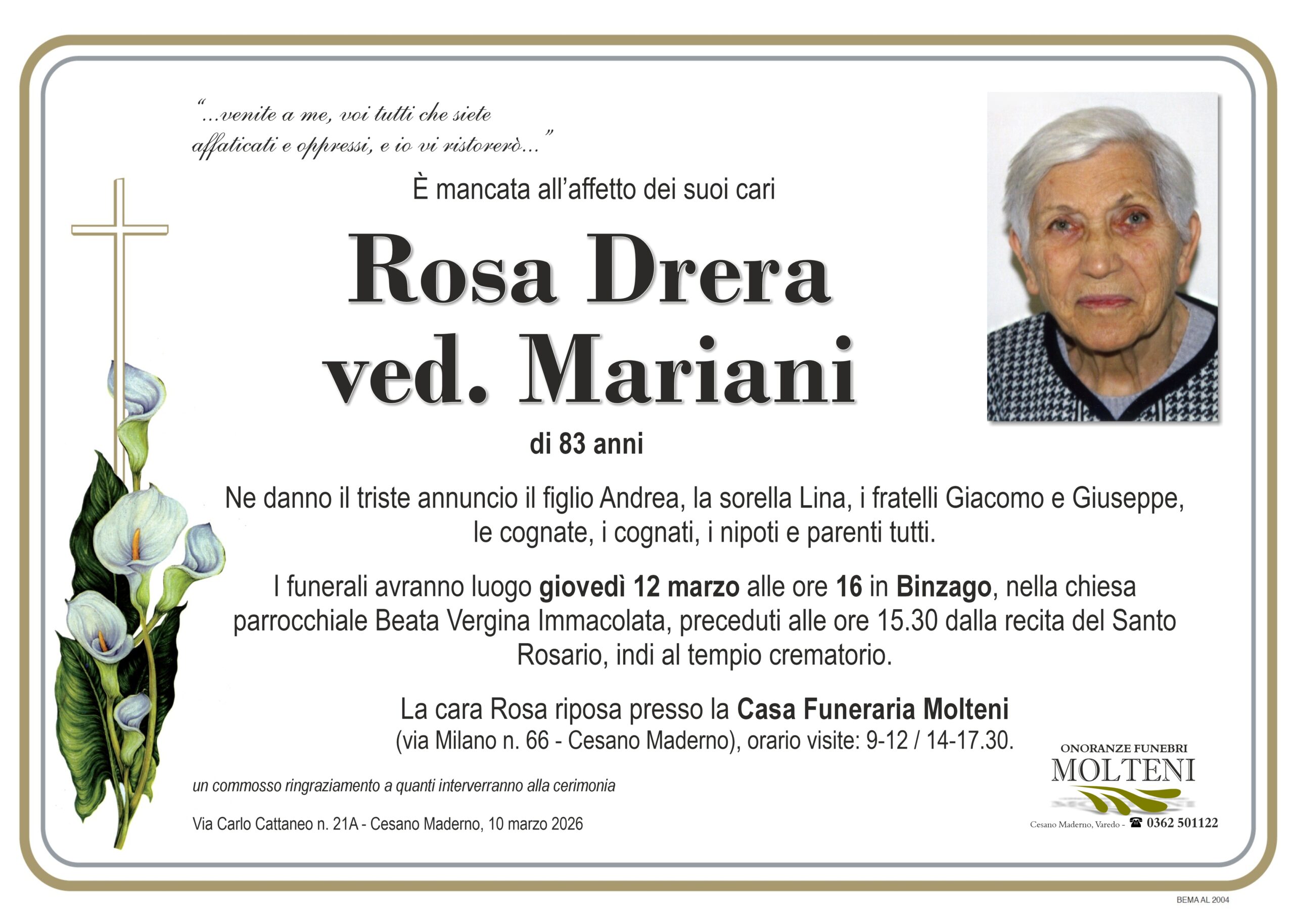 Rosa Drera<br>ved. Mariani<p>Classe 1943<p>