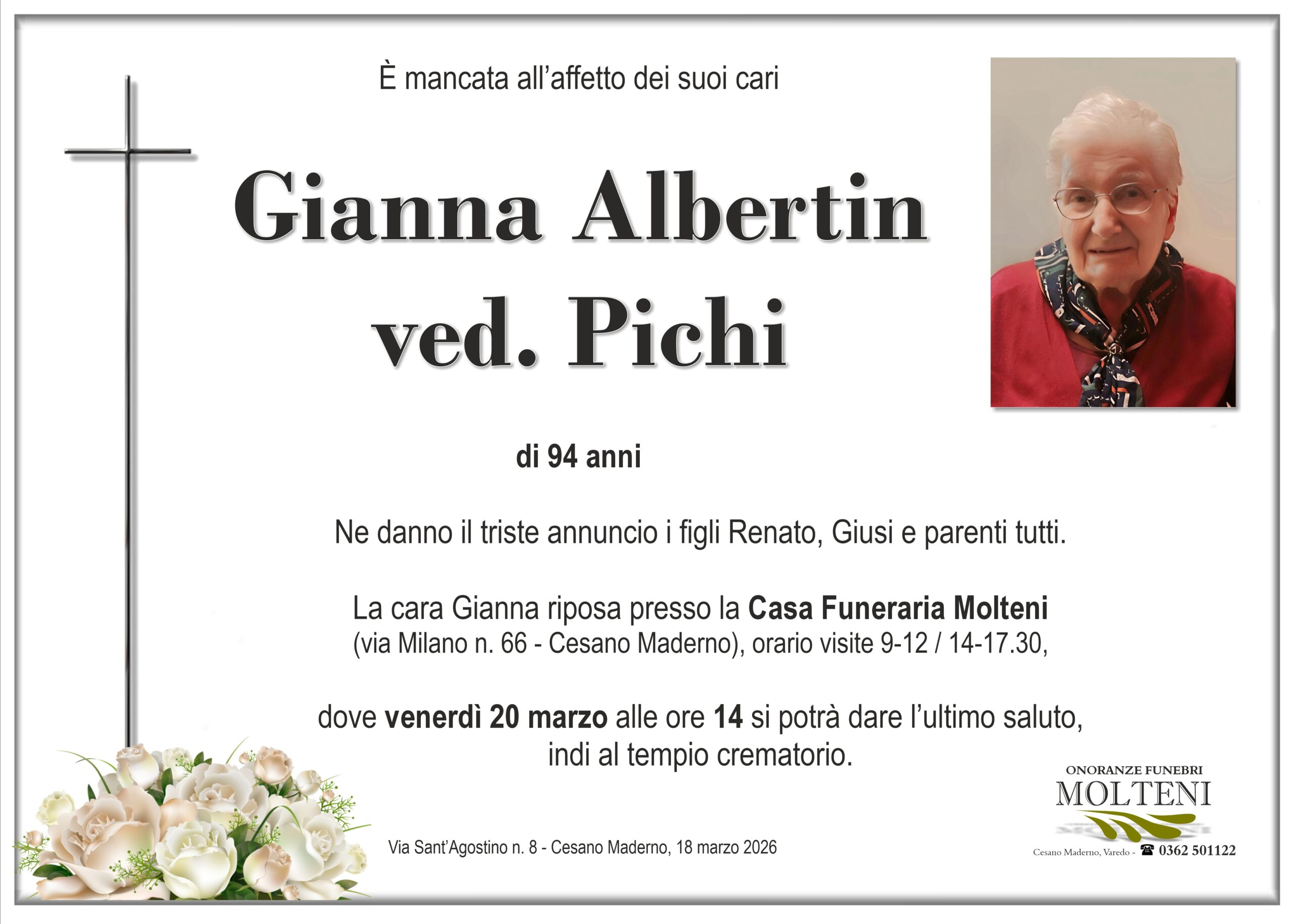 Gianna Albertin<br>ved. Pichi<p>Classe 1931<p>