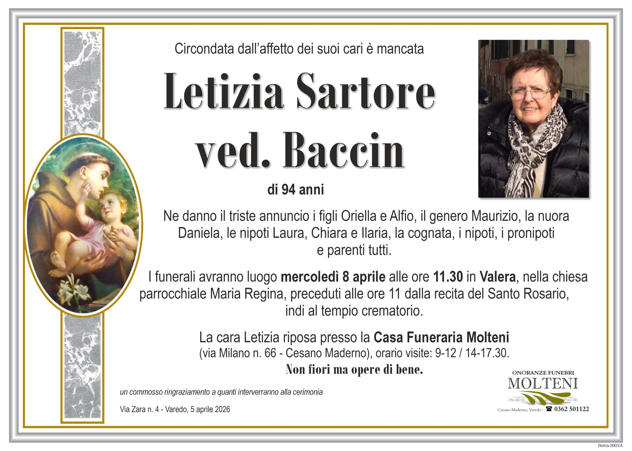 Letizia Sartore<br>ved. Baccin<p>Classe 1932<p>