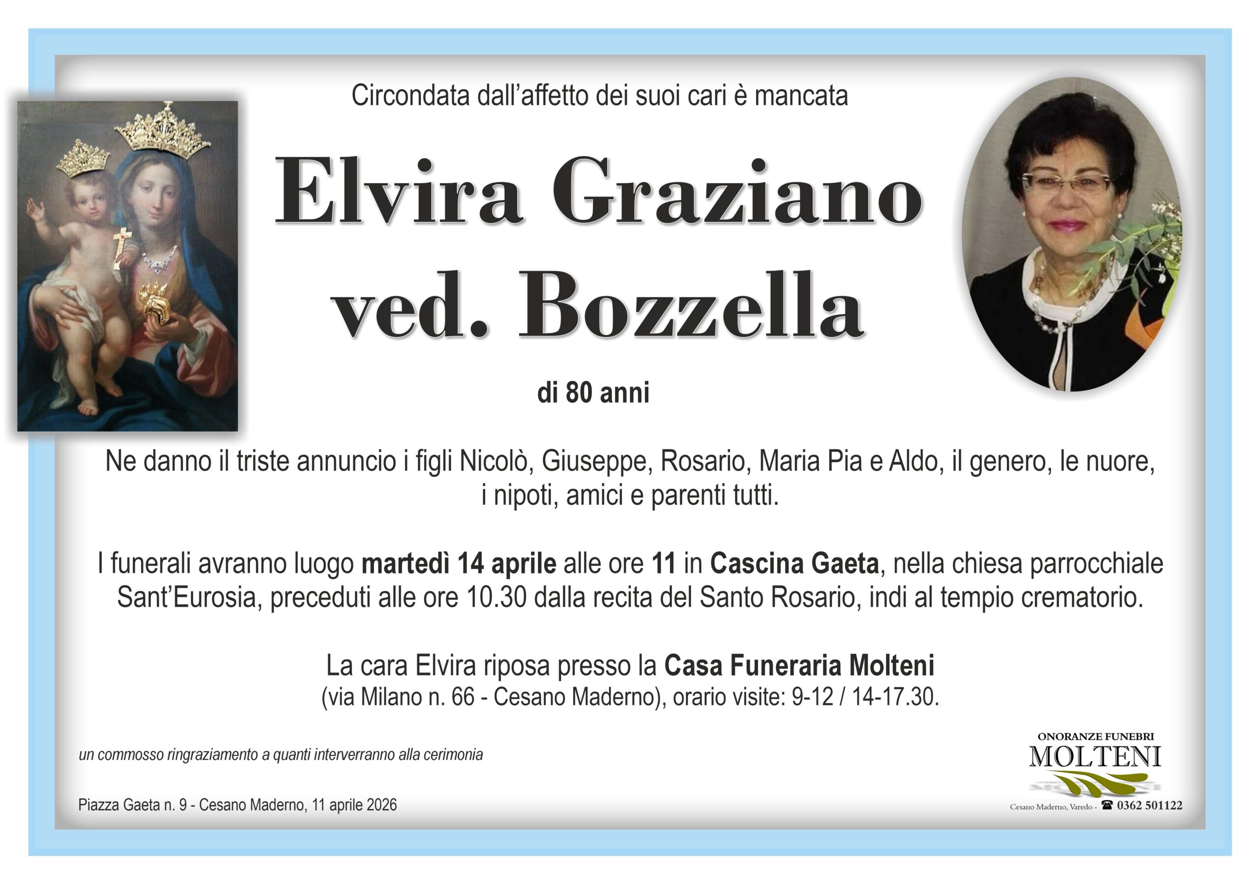 Elvira Graziano<br>ved. Bozzella<p>Classe 1946<p>