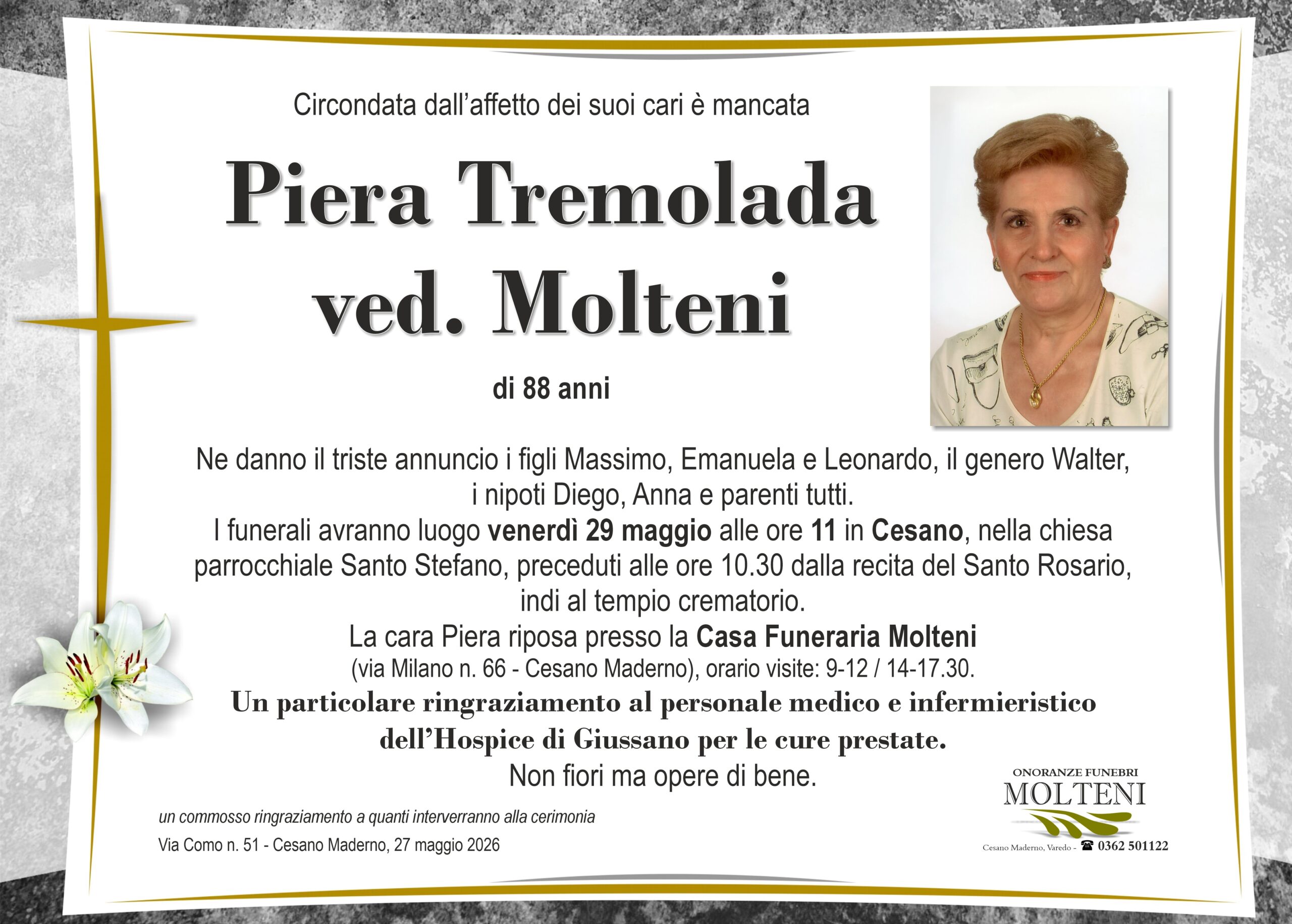 Piera Tremolada<br>ved. Molteni<p>Classe 1938<p>