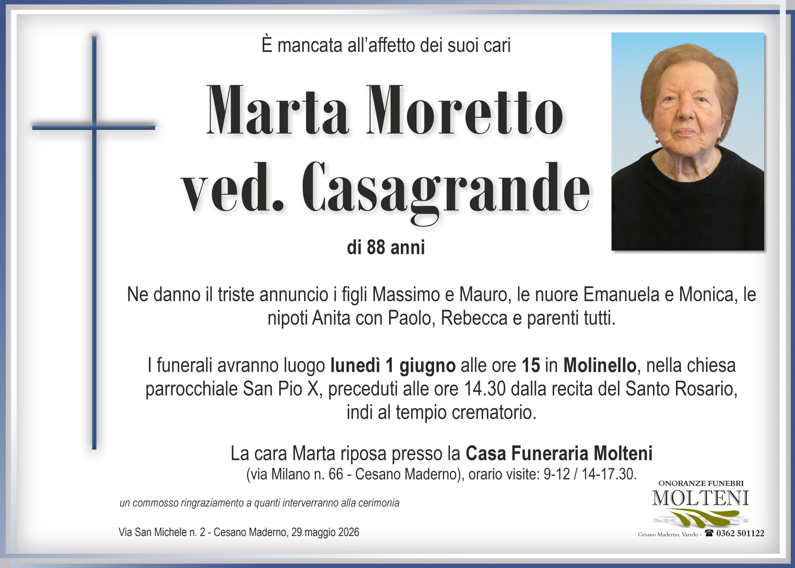Marta Moretto<br>ved. Casagrande<p>Classe 1938<p>