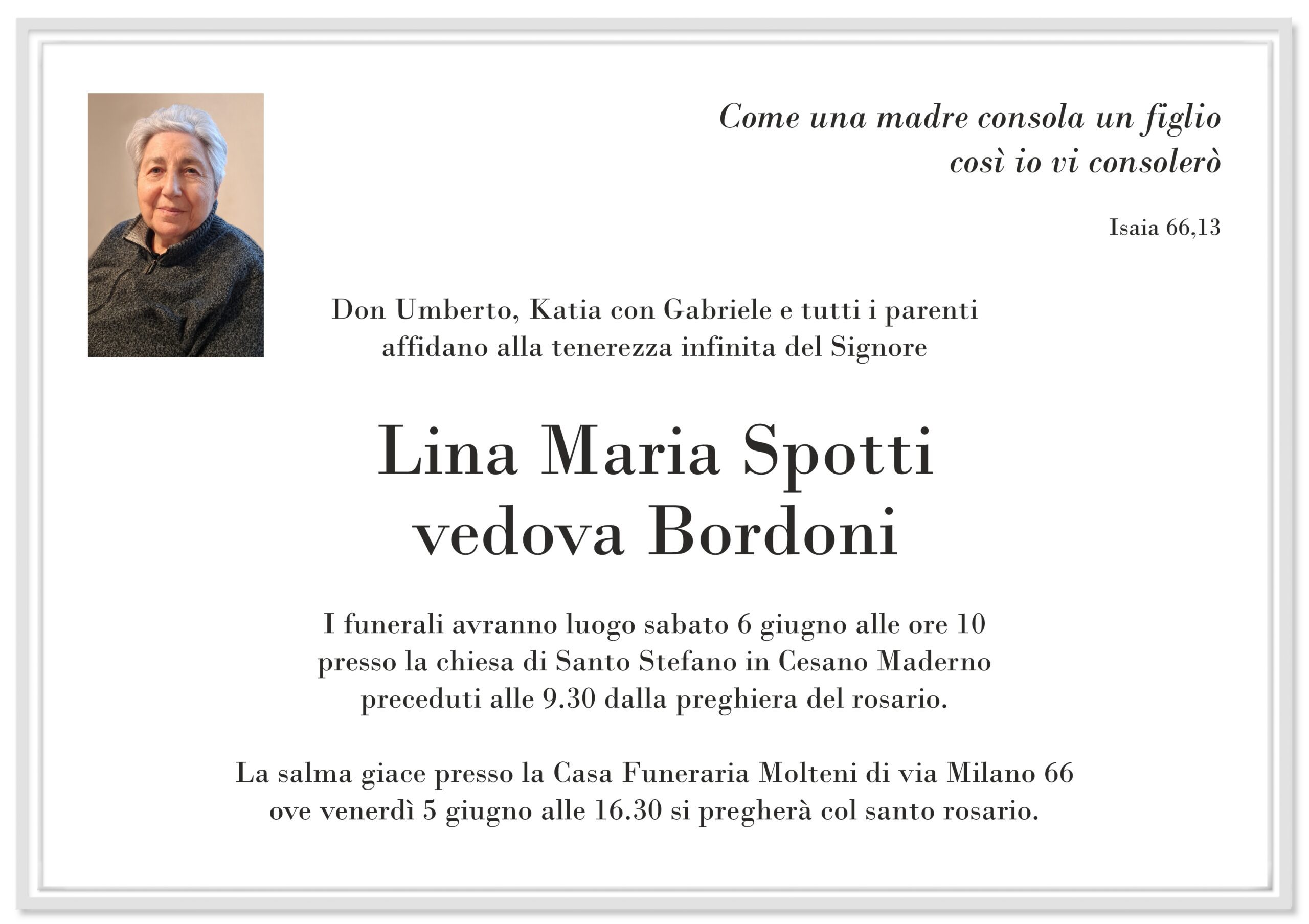 Lina Maria Spotti<br>vedova Bordoni<p>Classe 1946<p>