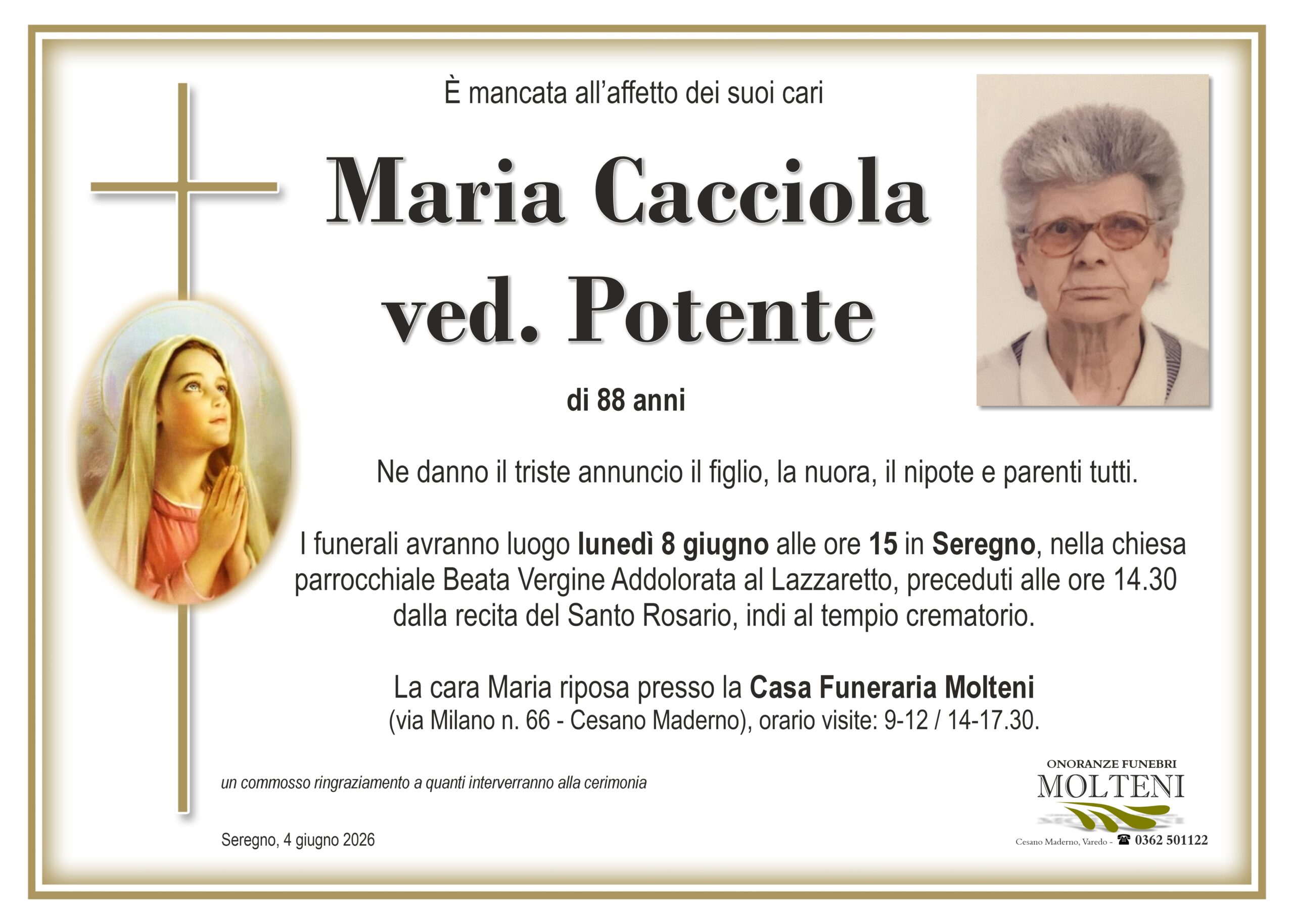 Maria Cacciola<br>ved. Potente<p>Classe 1937<p>