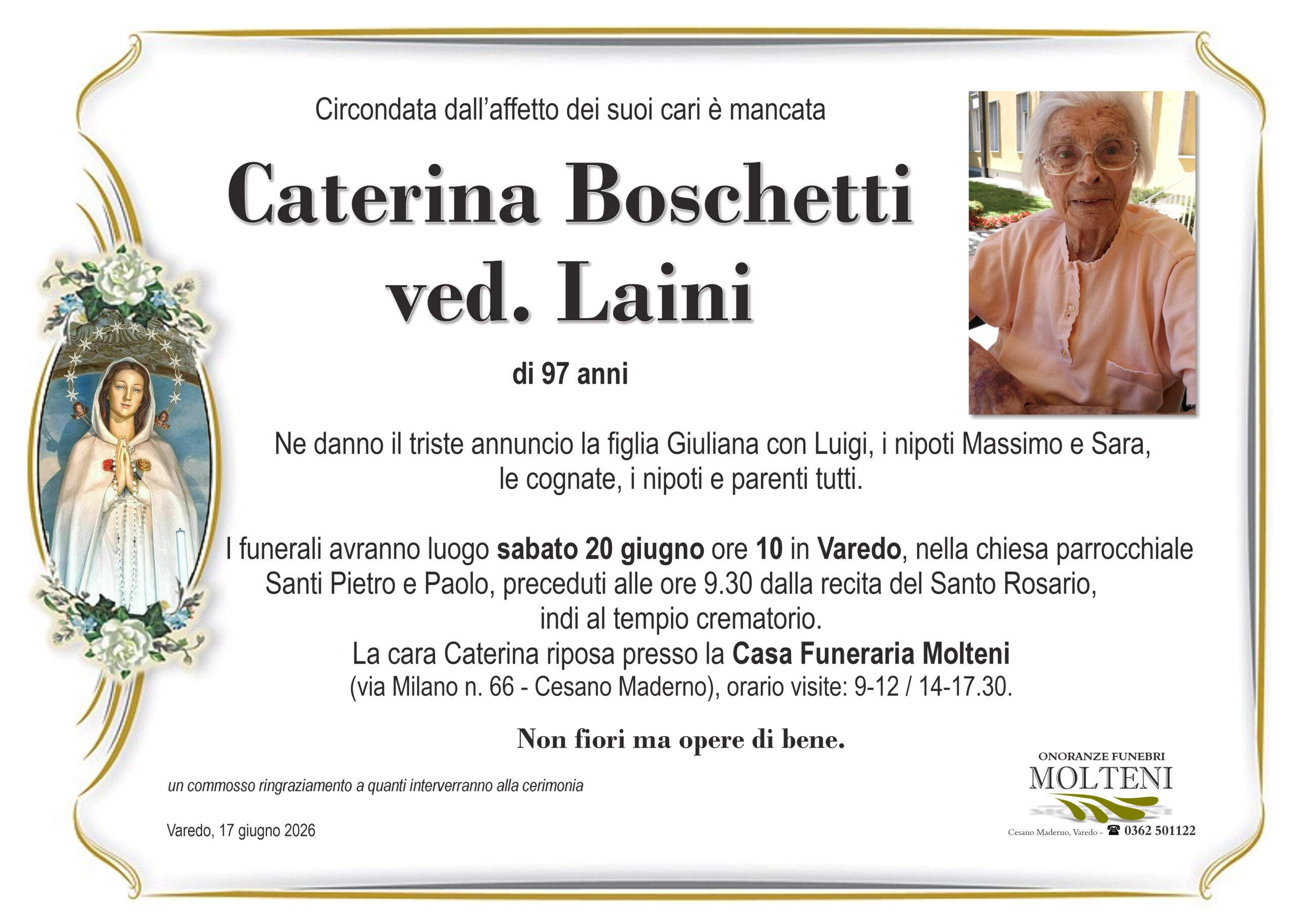 Caterina Boschetti<br>ved. Laini<p>Classe 1929<p>