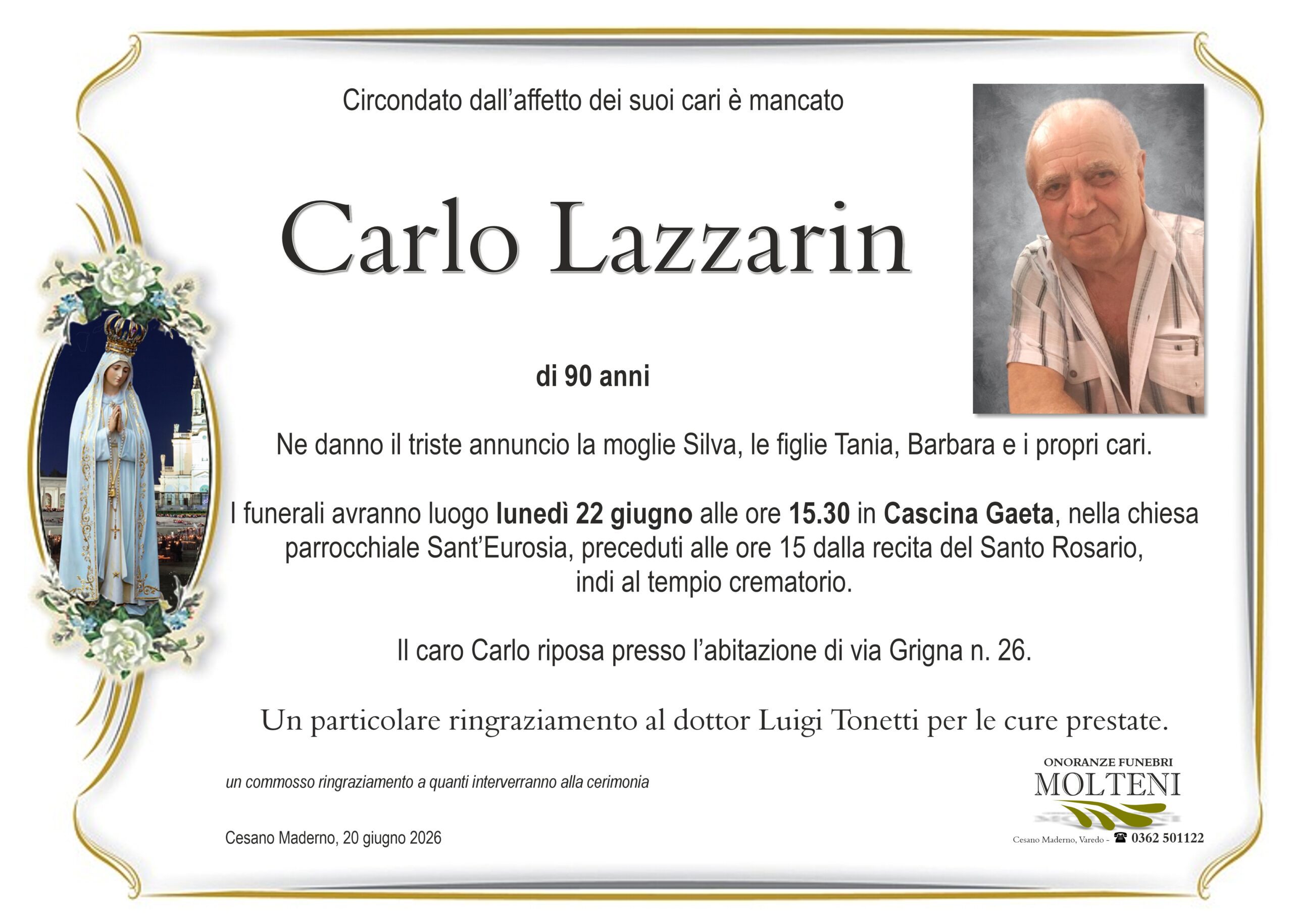 Carlo Lazzarin<p>Classe 1936<p>