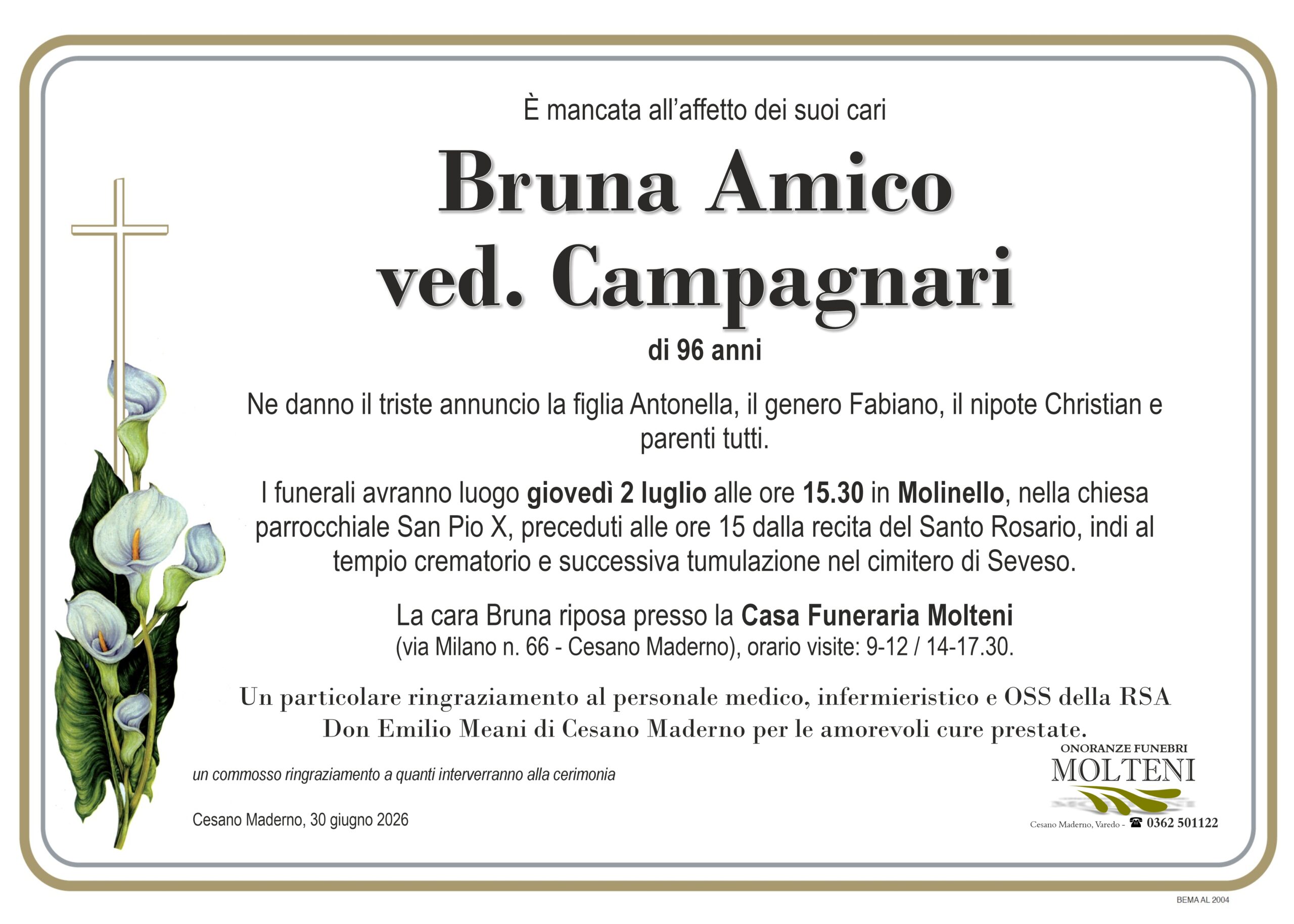 Bruna Amico<br>ved. Campagnari<p>Classe 1929<p>