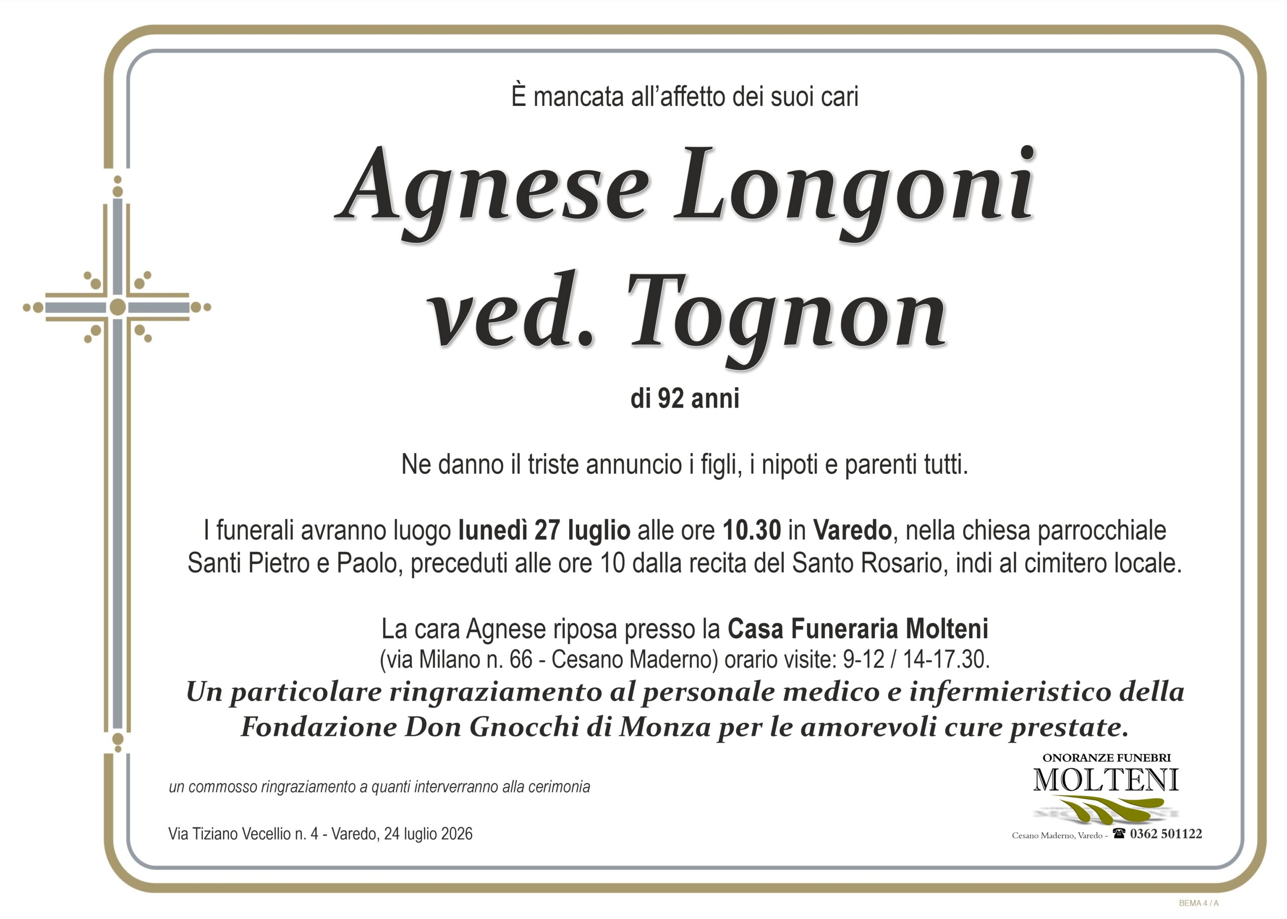 Agnese Longoni<br>ved. Tognon<p>Classe 1933<p>