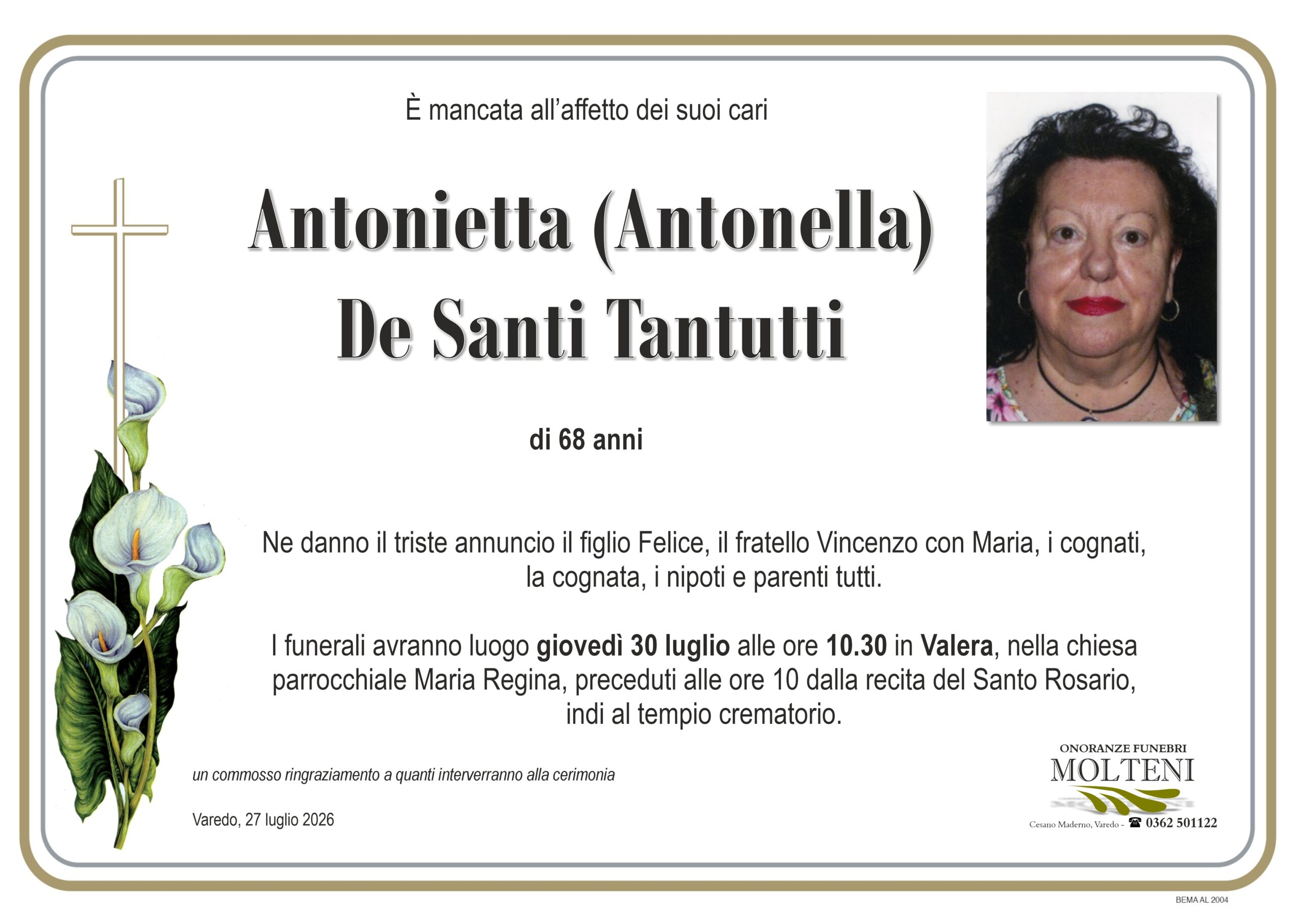 Antonietta De Santi Tantutti<p>Classe 1958<p>