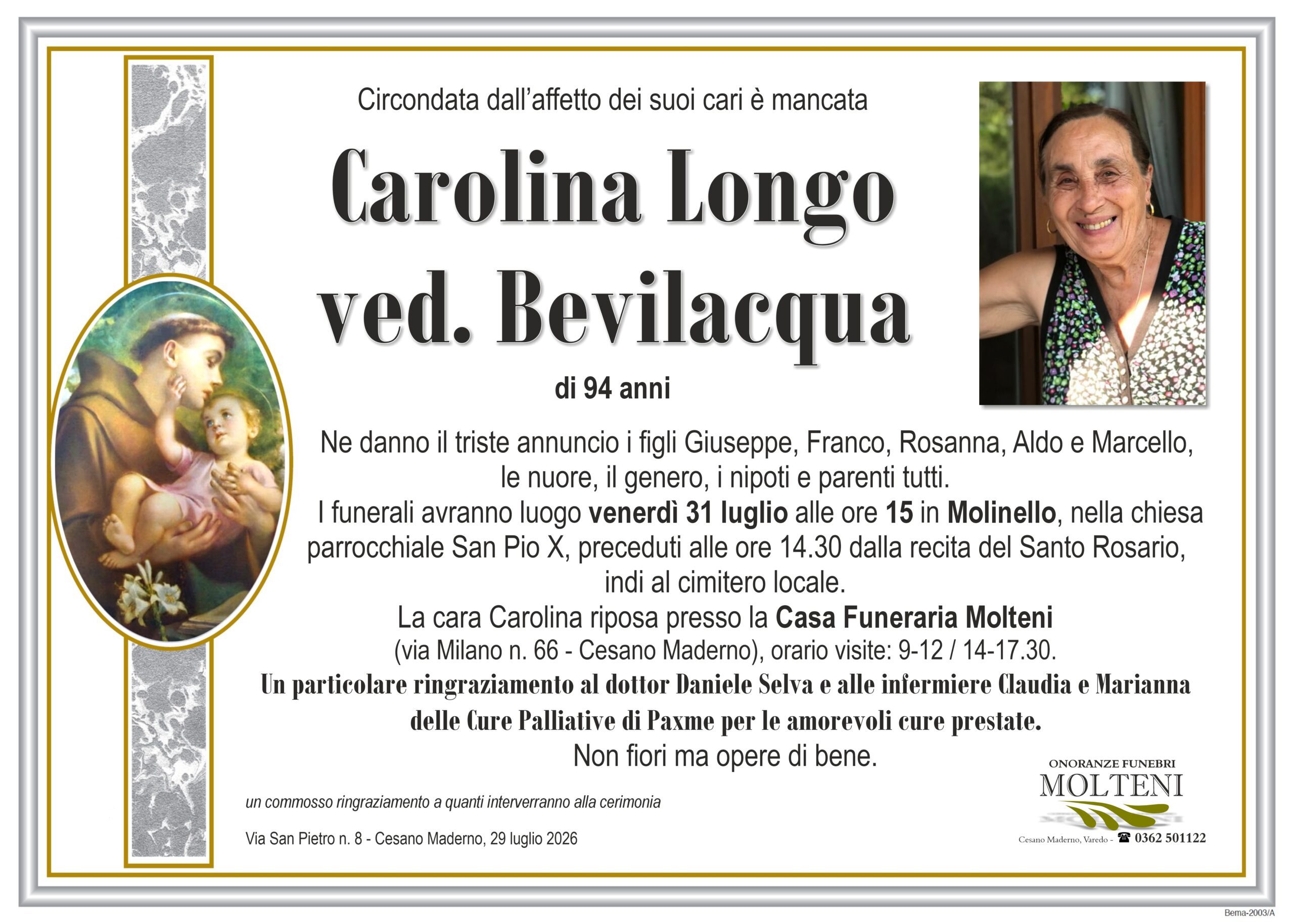 Carolina Longo<br>ved. Bevilacqua<p>Classe 1931<p>
