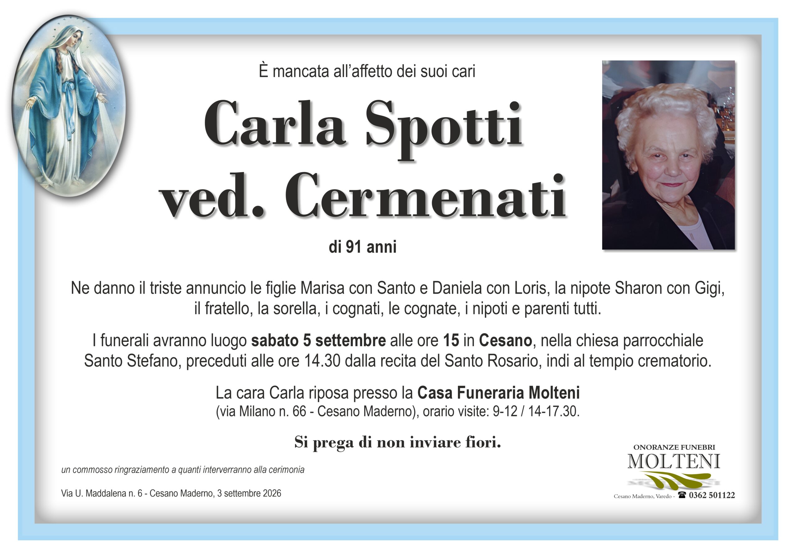 Carla Spotti<br>ved. Cermenati<p>Classe 1934<p>