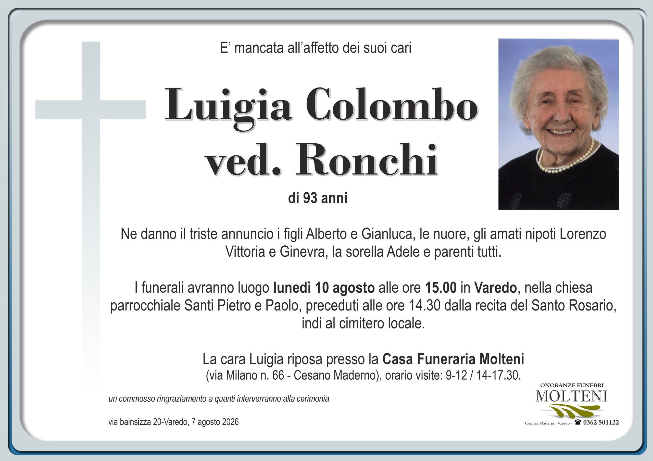 Luigia Colombo<br>ved. Ronchi<p>Classe 1932<p>